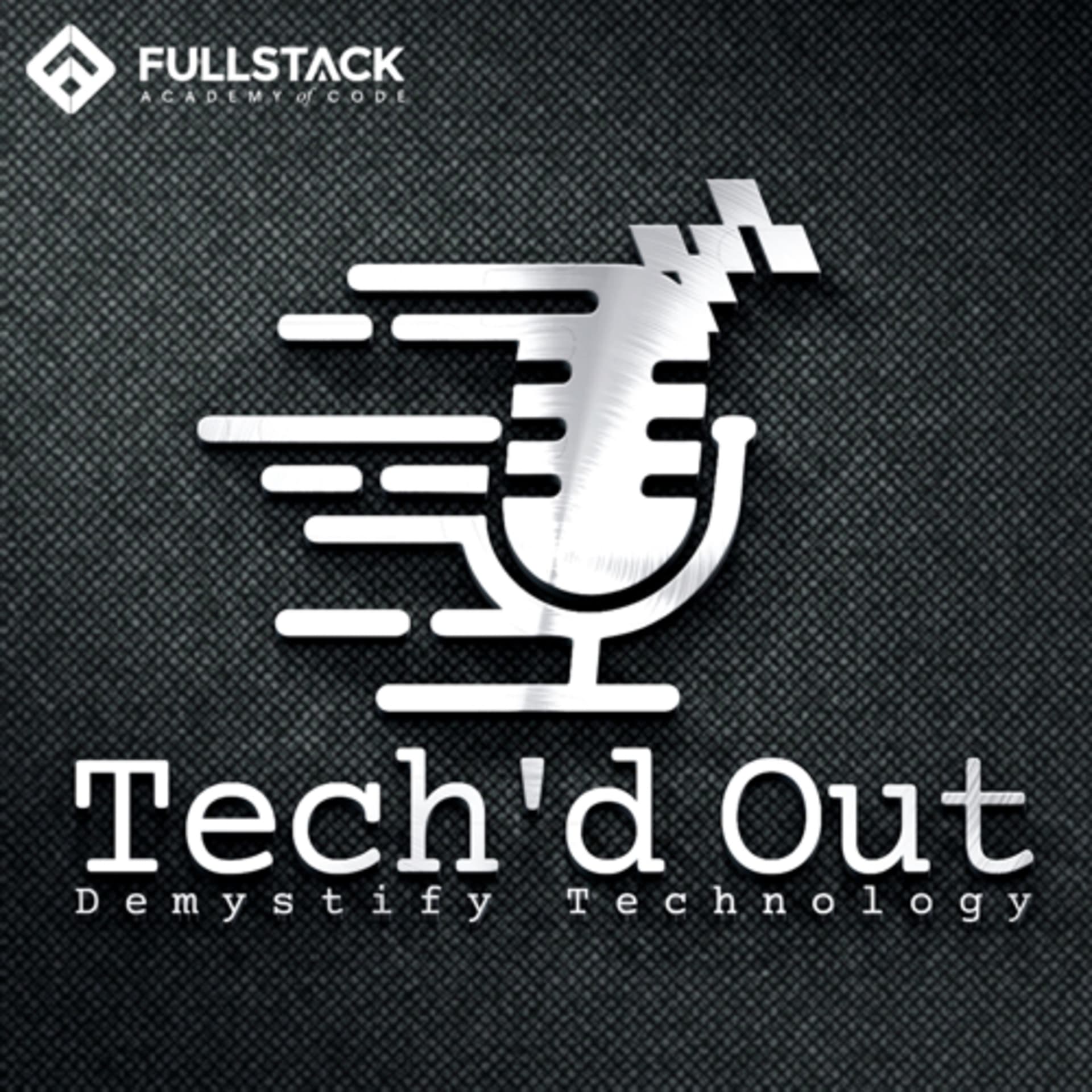 Tech'd Out - Podcasts
