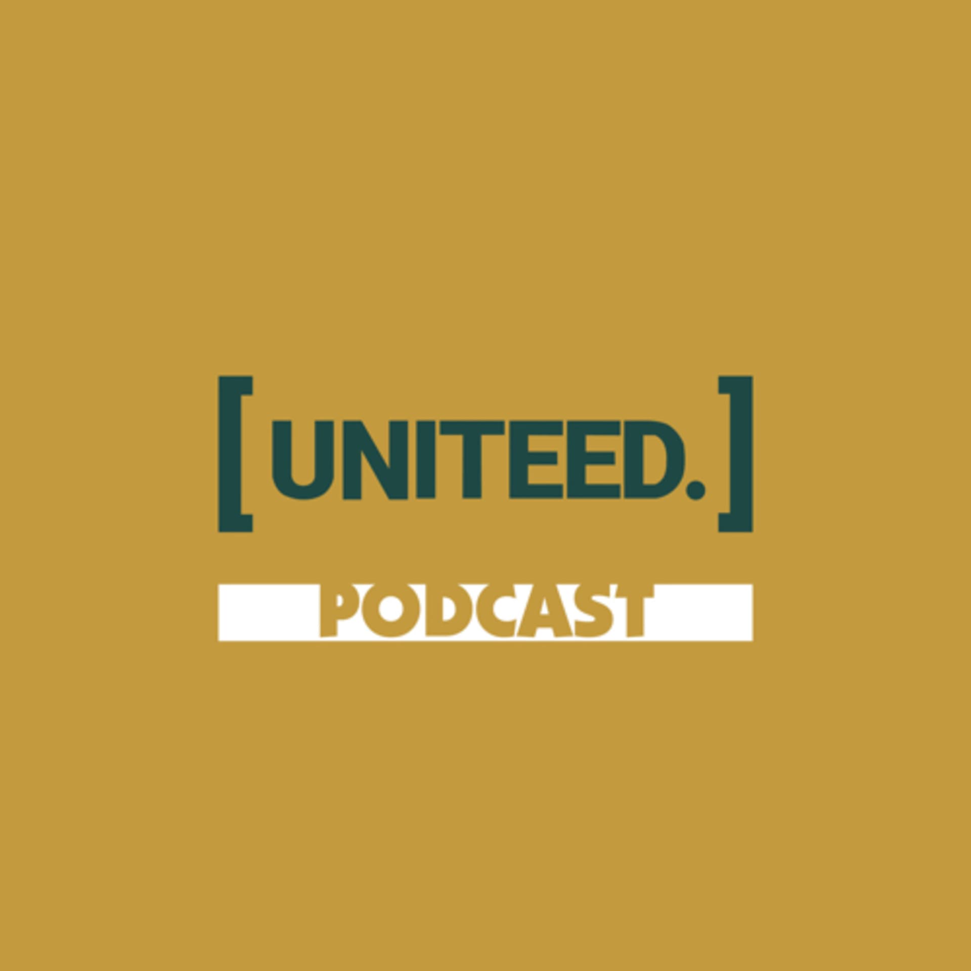 Uniteed Podcast - Podcasts