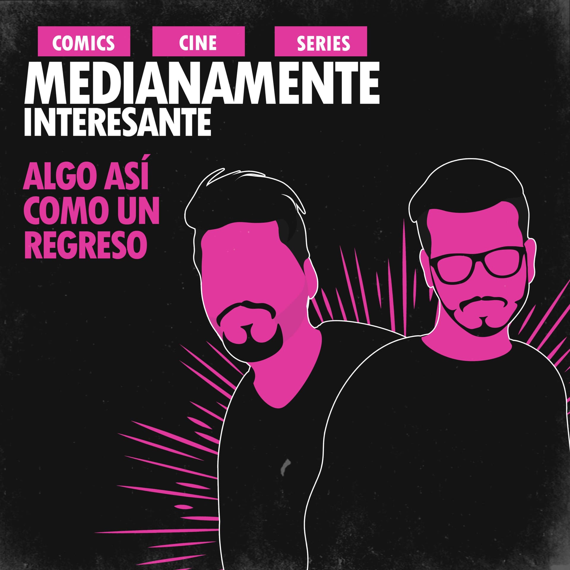 MEDIANAMENTE INTERESANTE - Podcasts