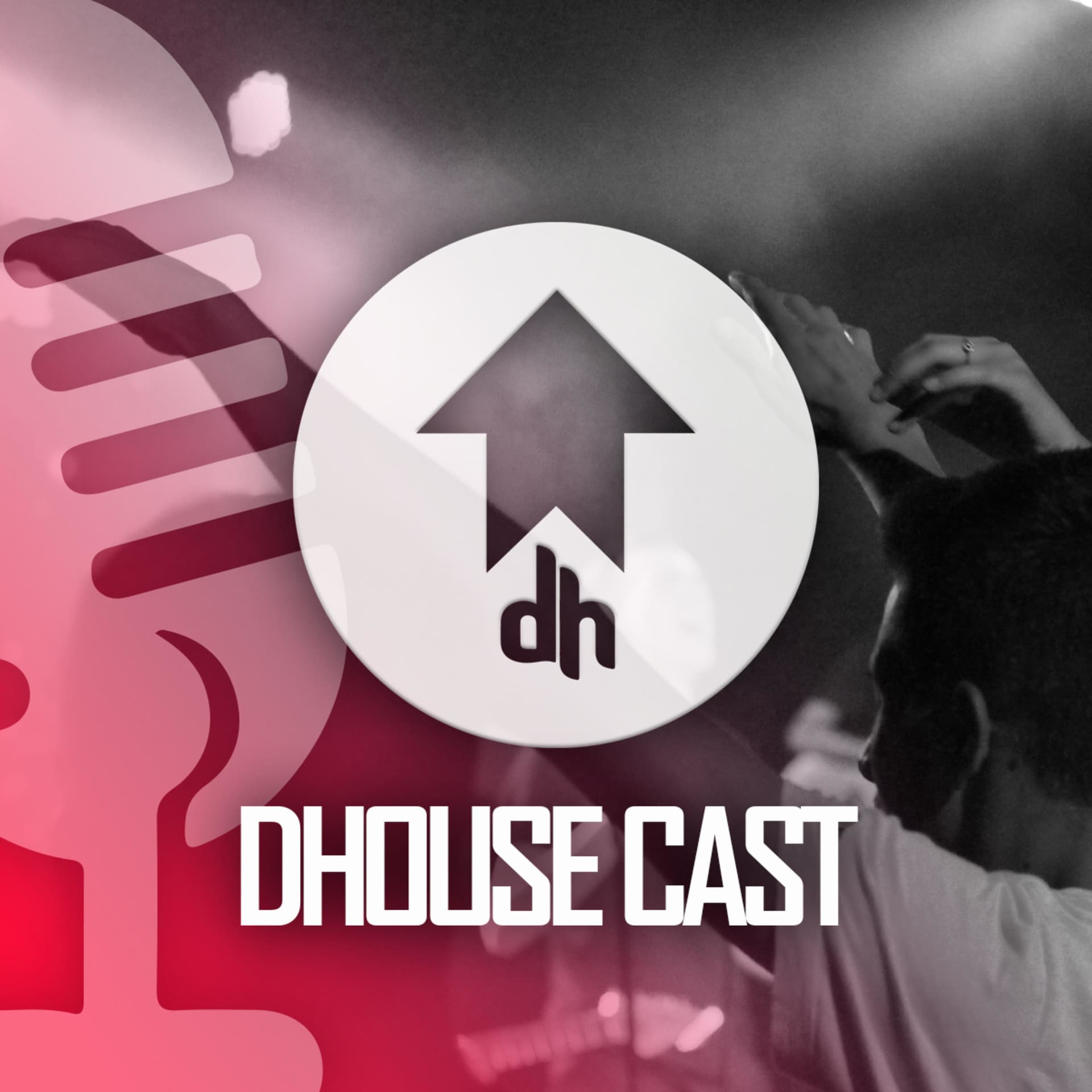 DhouseCast - Podcasts