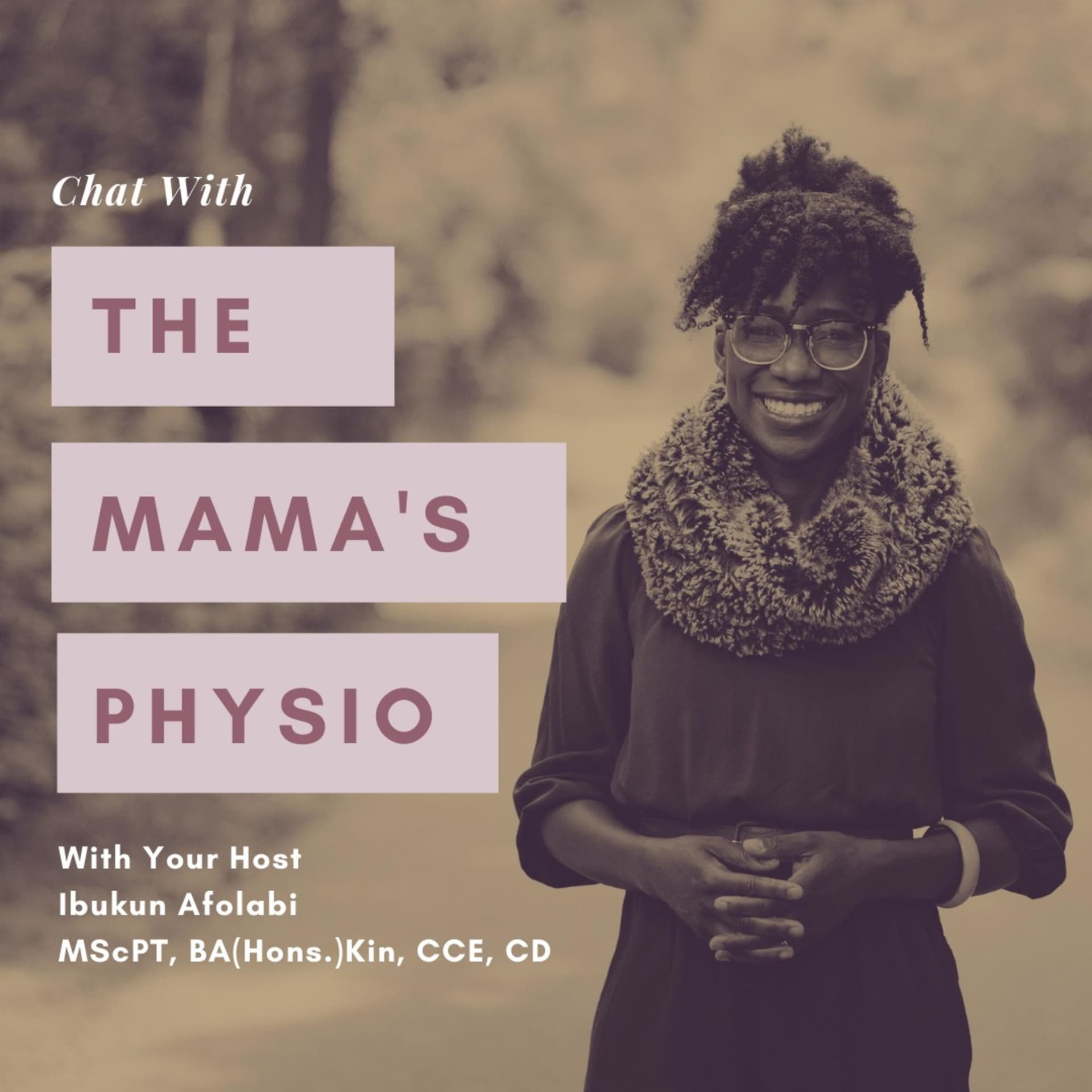 Chat With The Mama's Physio - Podcasts