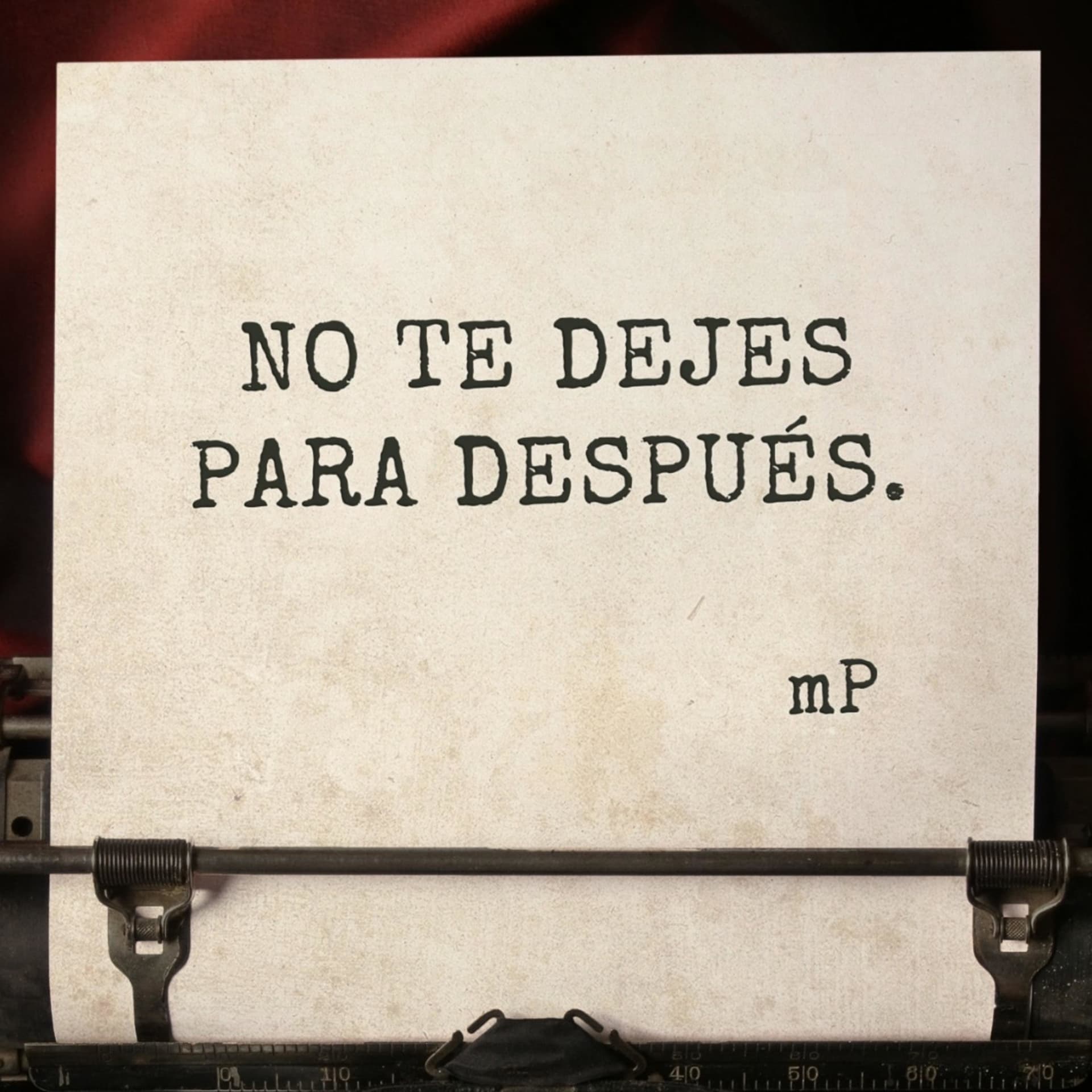 No te dejes para después - Podcasts