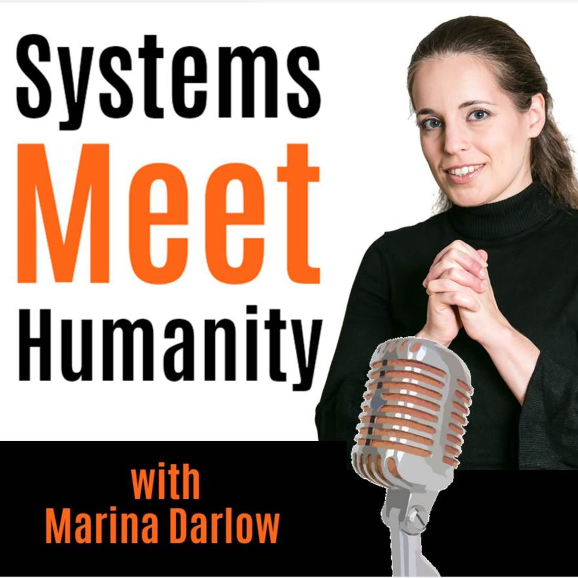 Systems Meet Humanity - Podcasts