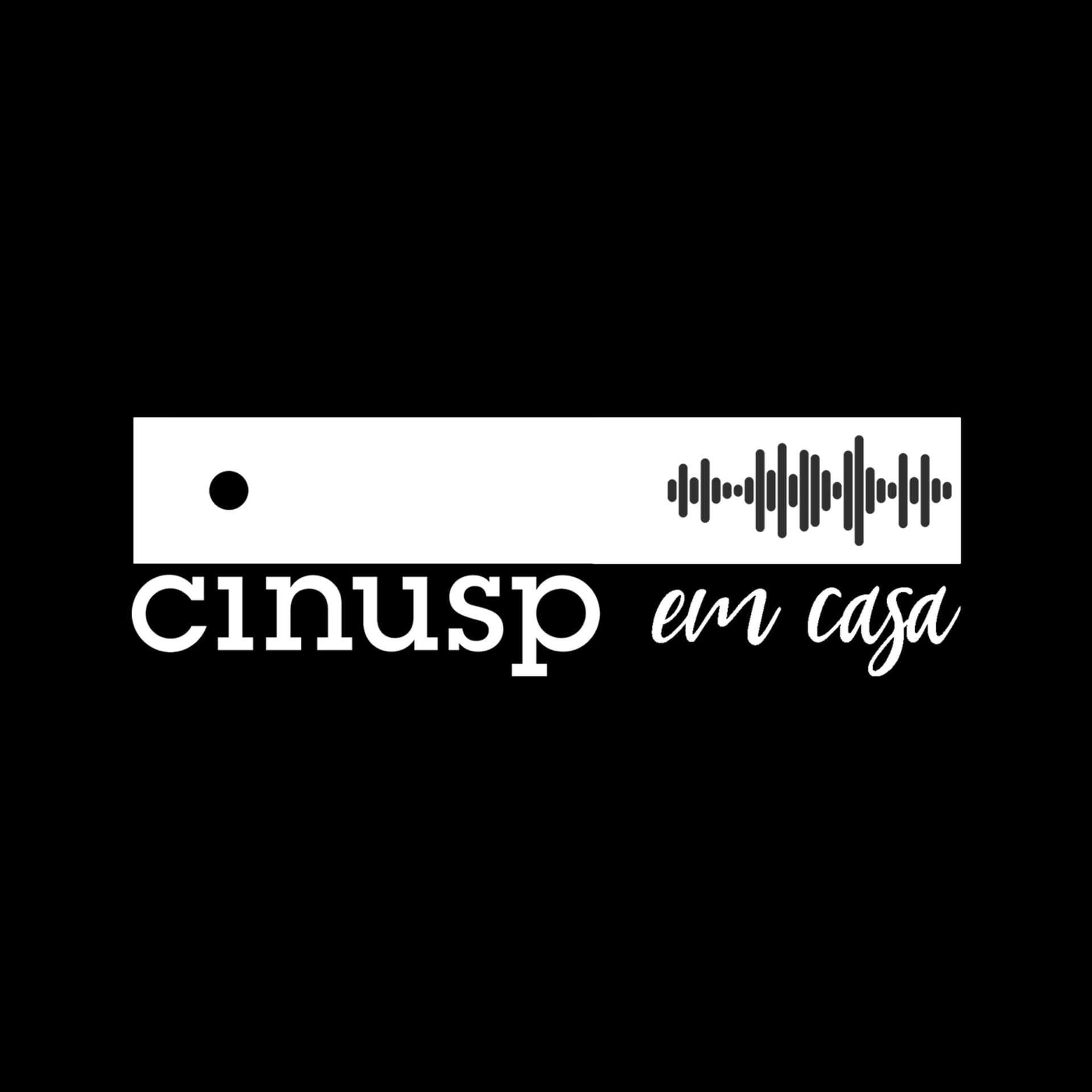 Cinusp em Casa - Podcasts