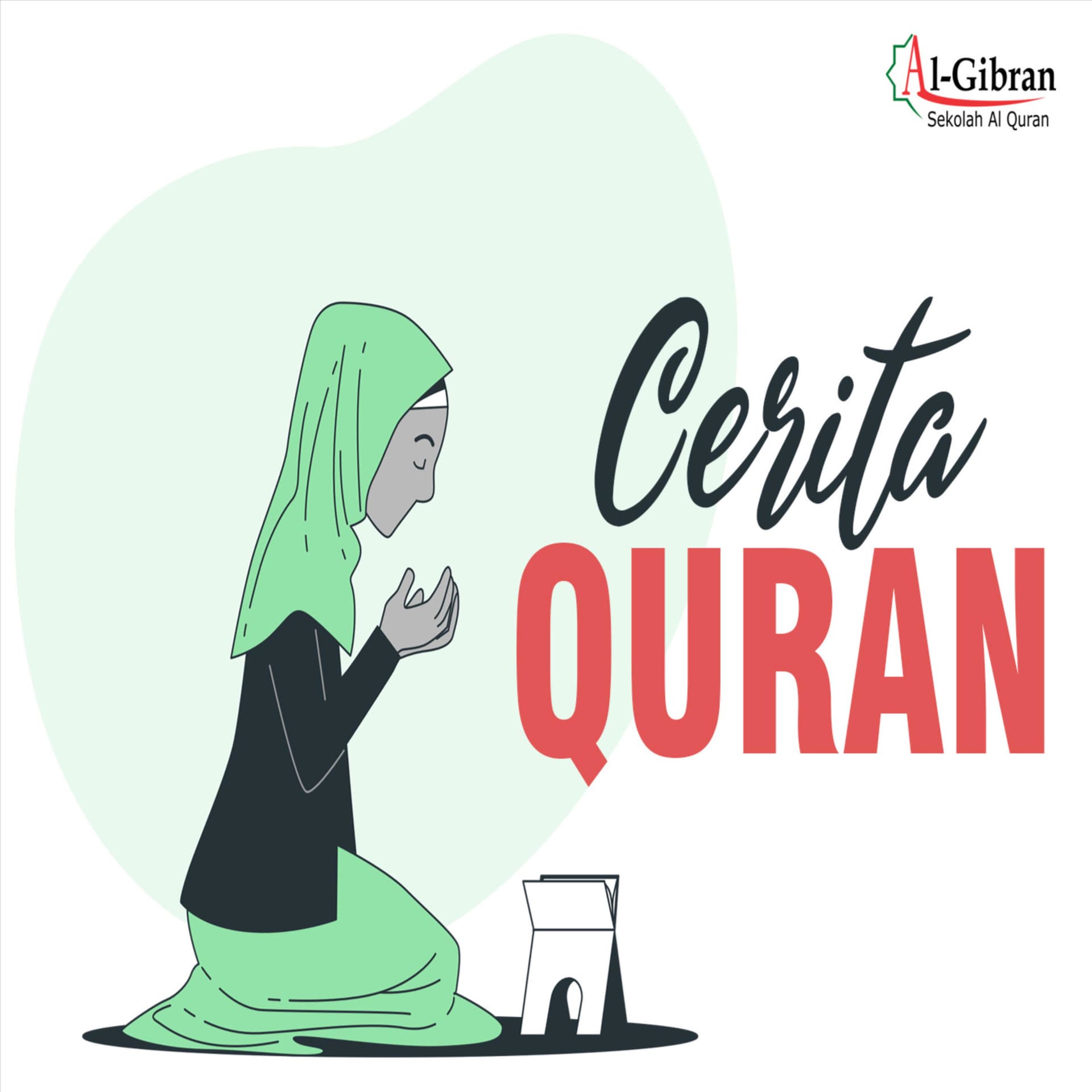 Cerita Quran - Podcasts