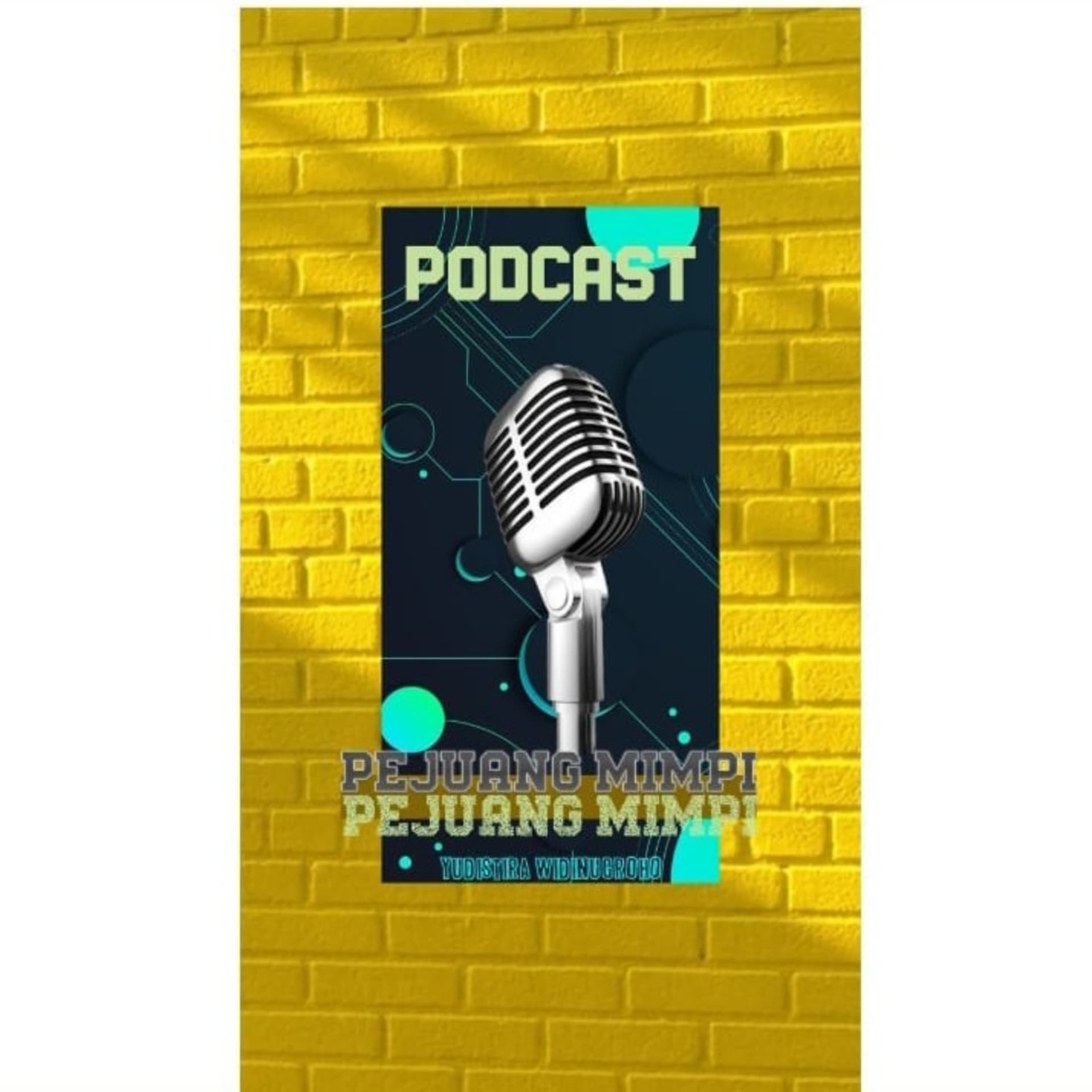 Pejuangmimpi - Podcasts
