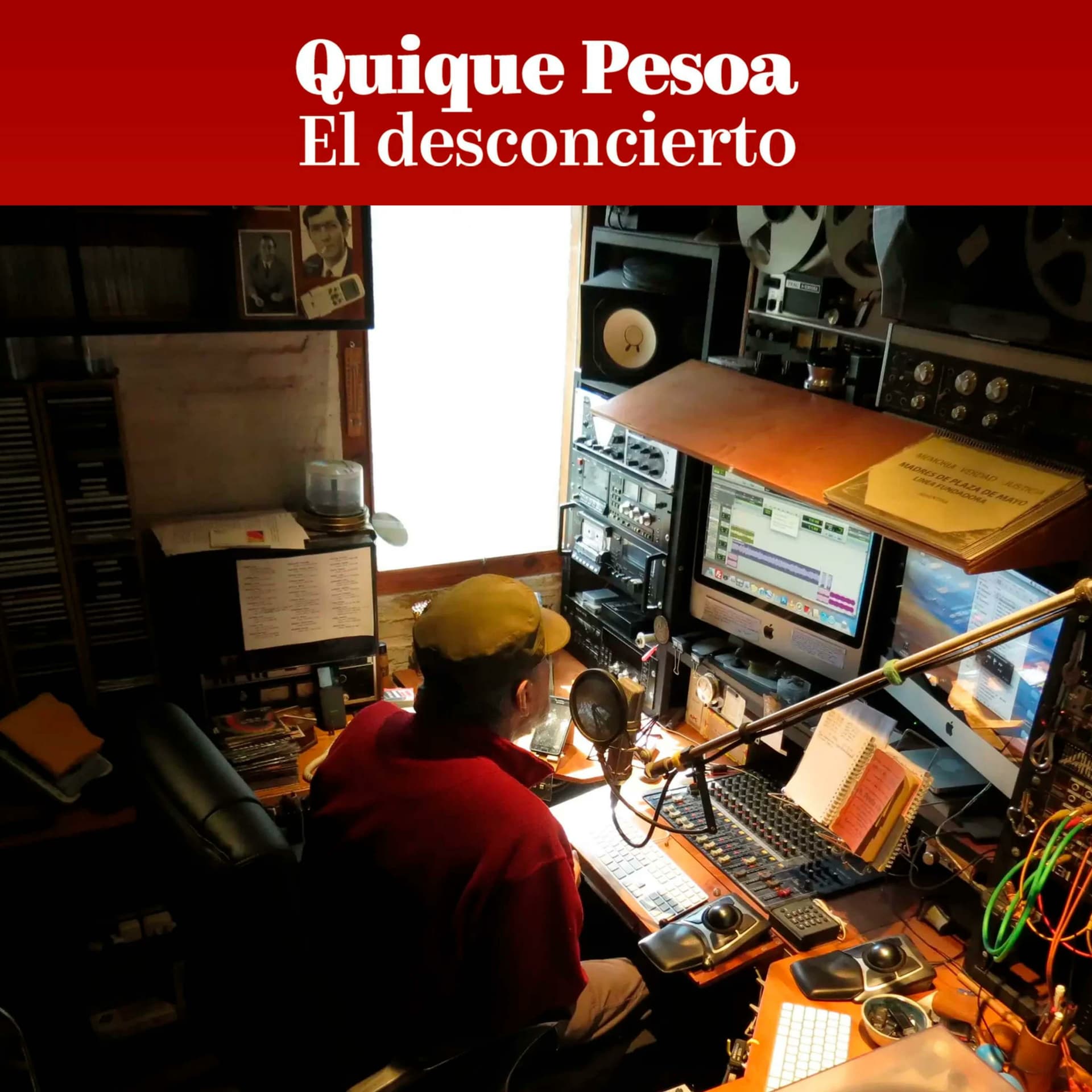 El Desconcierto con Quique Pesoa - Podcasts