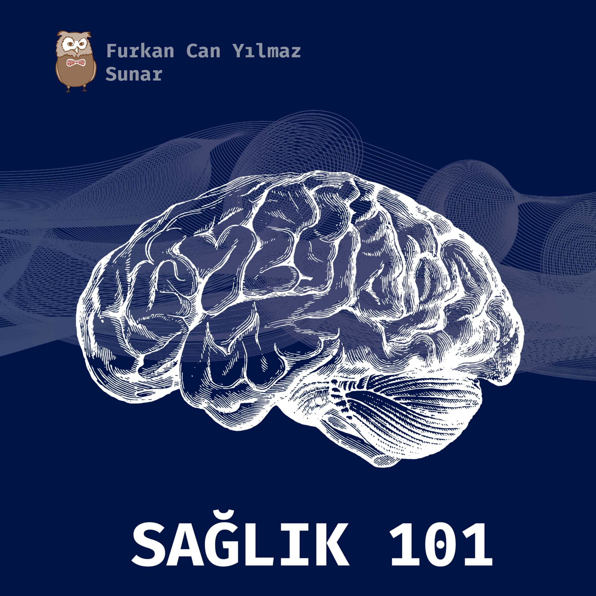 Sağlık 101 - Podcasts