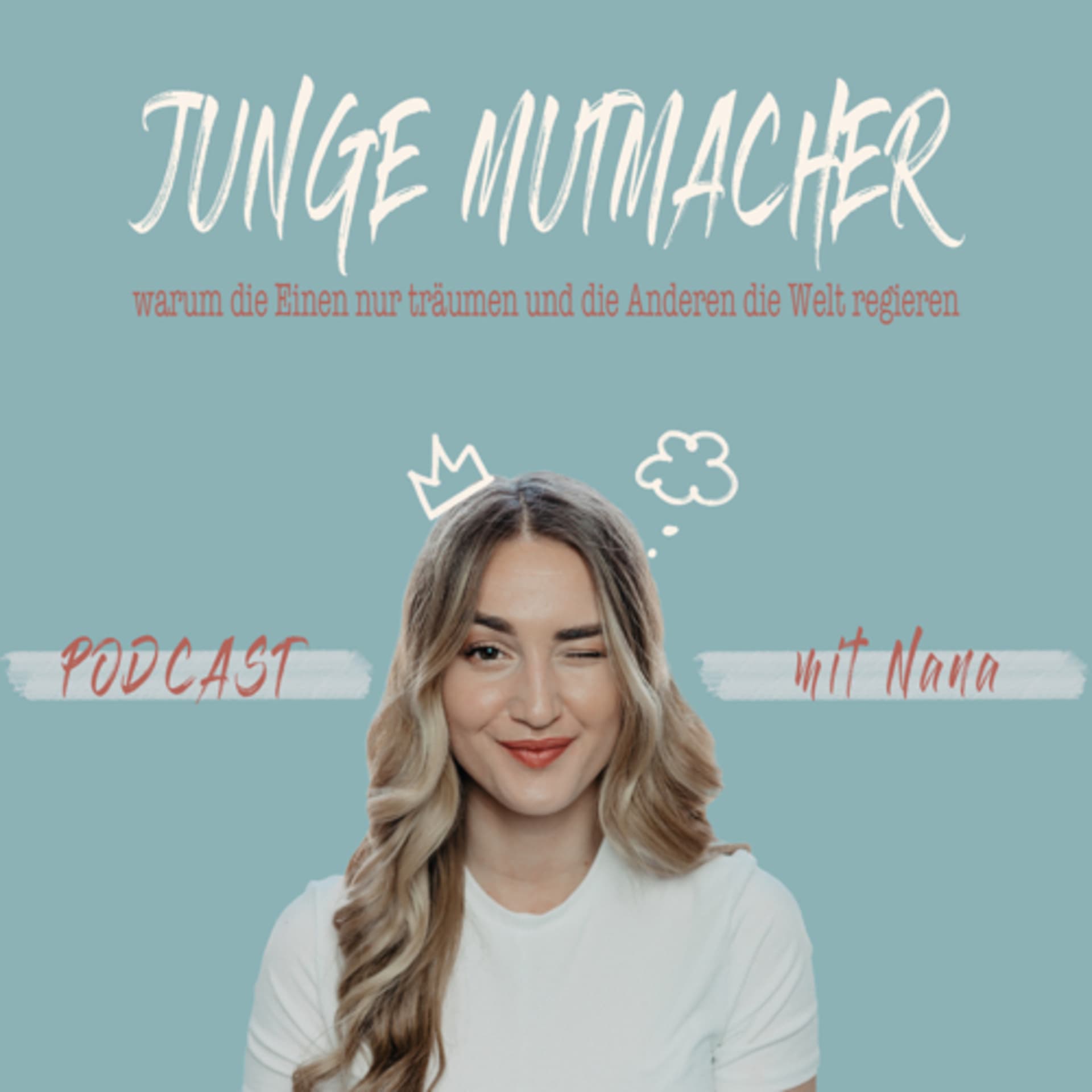 Junge Mutmacher - Podcasts