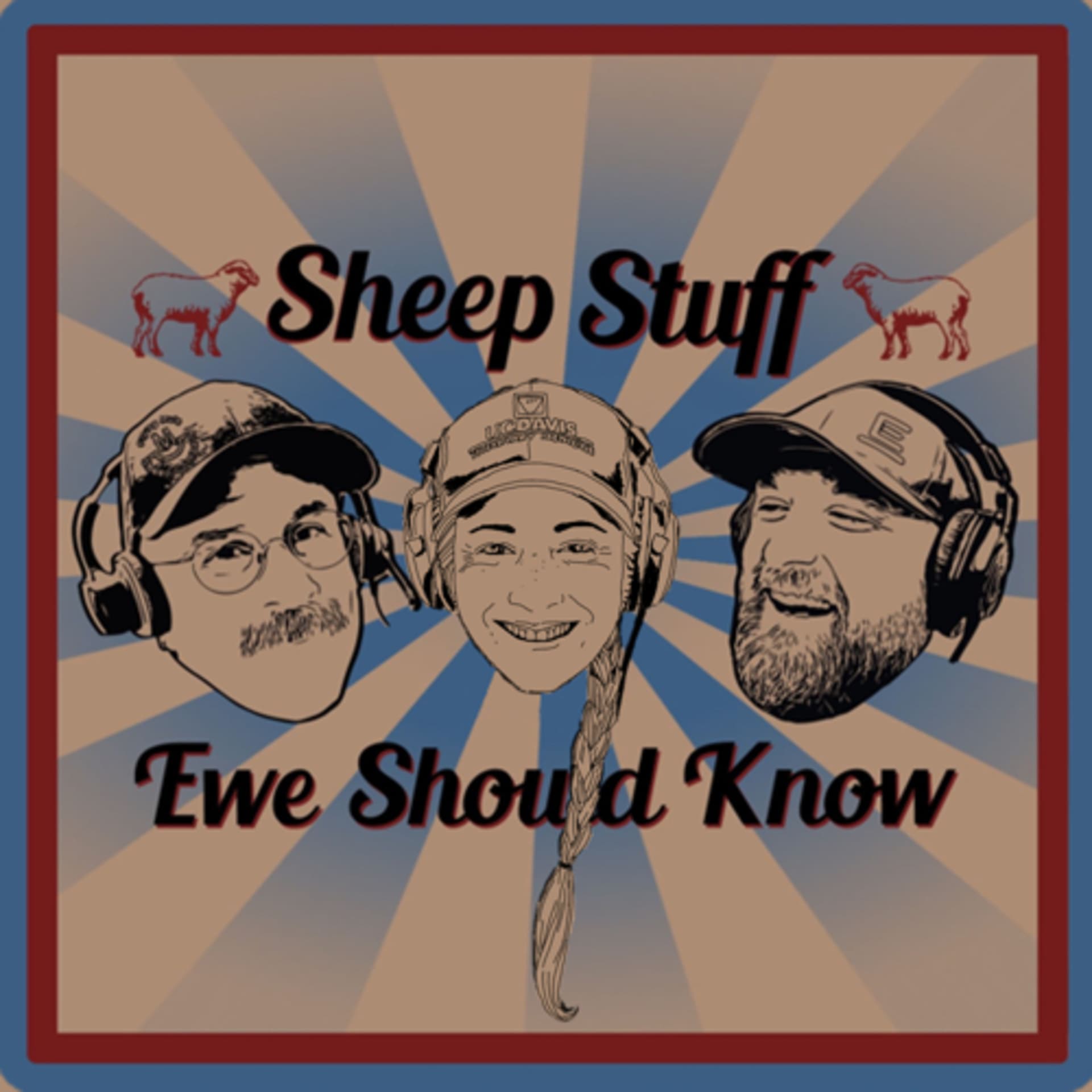 Sheep Stuff Ewe Should Know - Podcasts