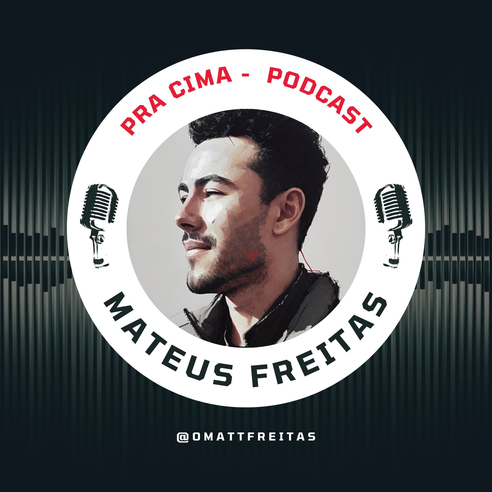 Pra Cima! - Podcast - Podcasts