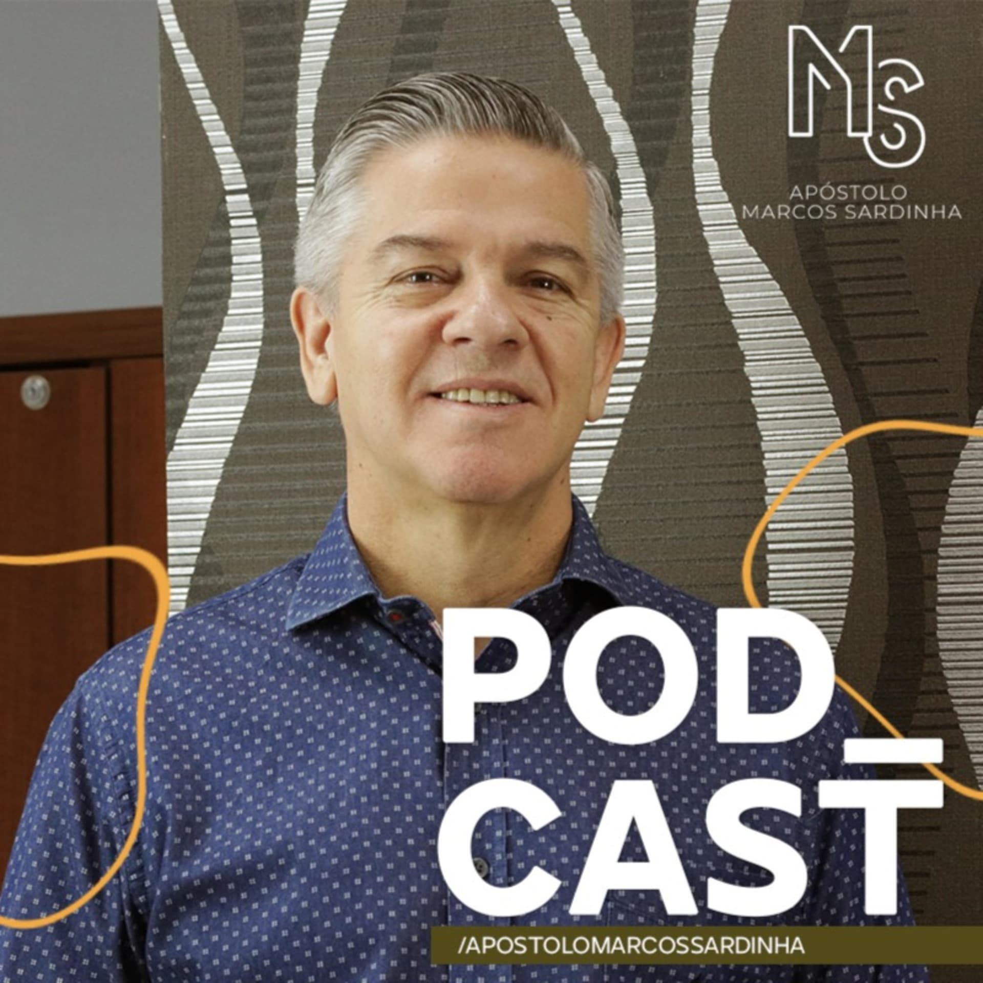 Apóstolo Marcos Sardinha - Podcasts