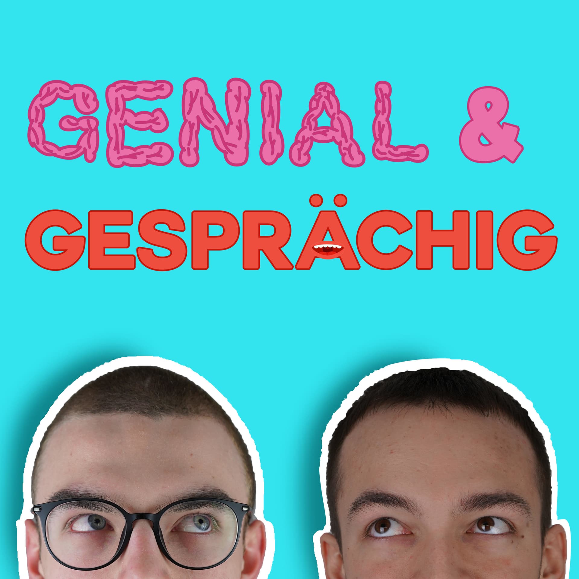 GENIAL & GESPRÄCHIG - Podcasts