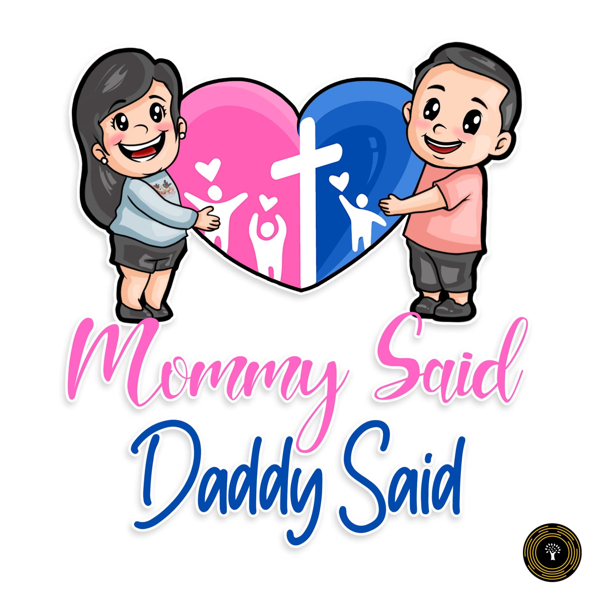 Mommy Said Daddy Said - Podcasts