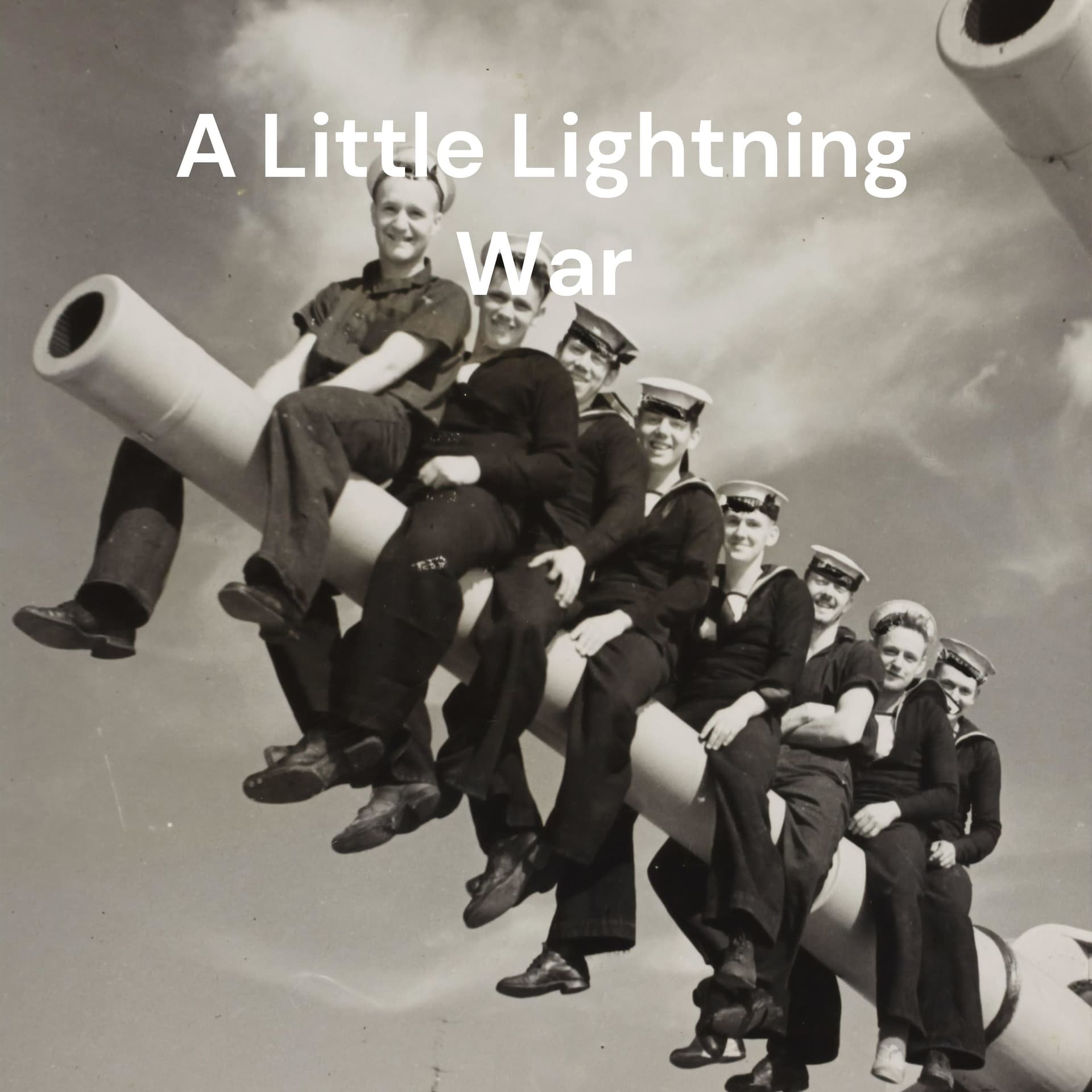 A Little Lightning War: History Gamed, Explained & Entertained - Podcasts