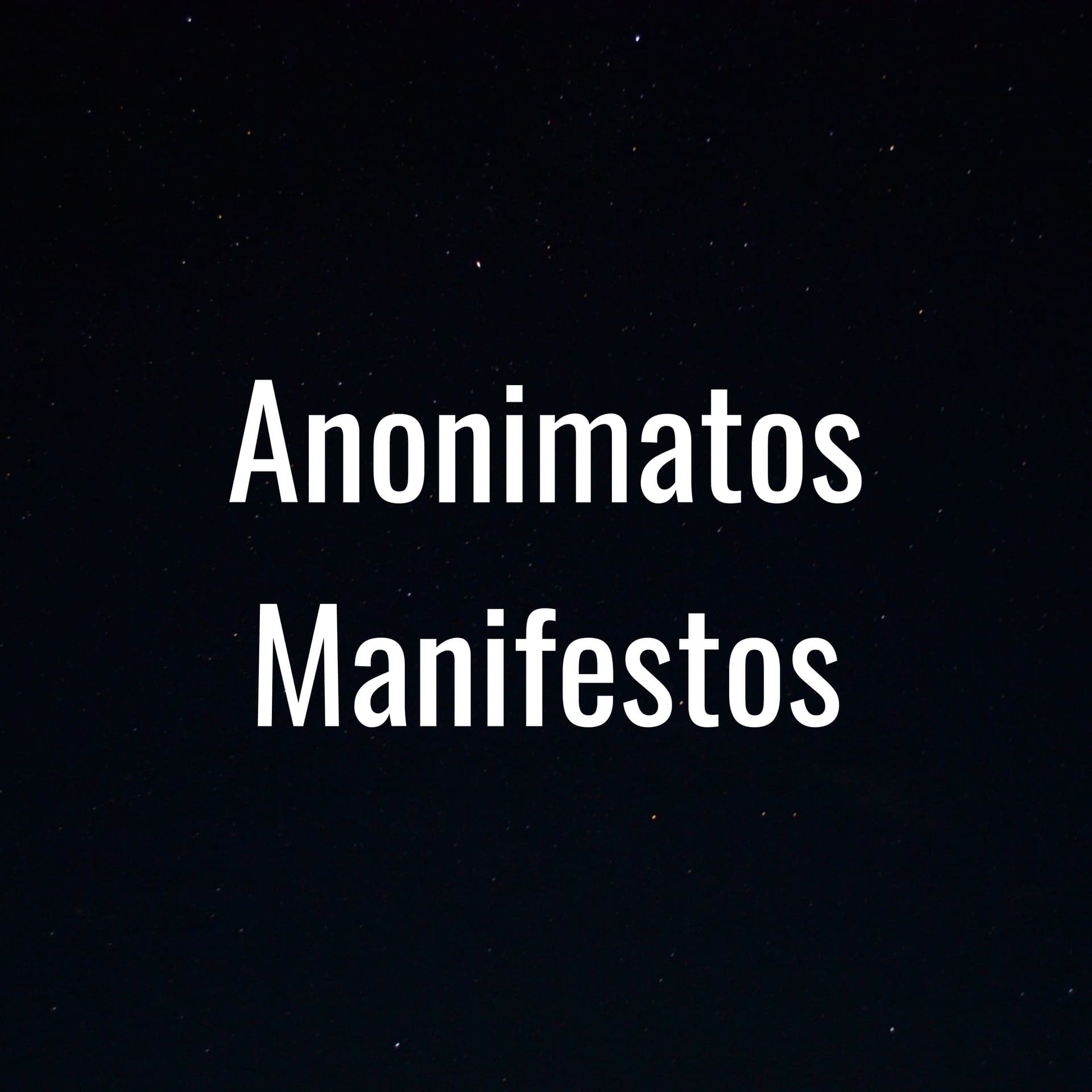 Anonimatos Manifestos - Podcasts