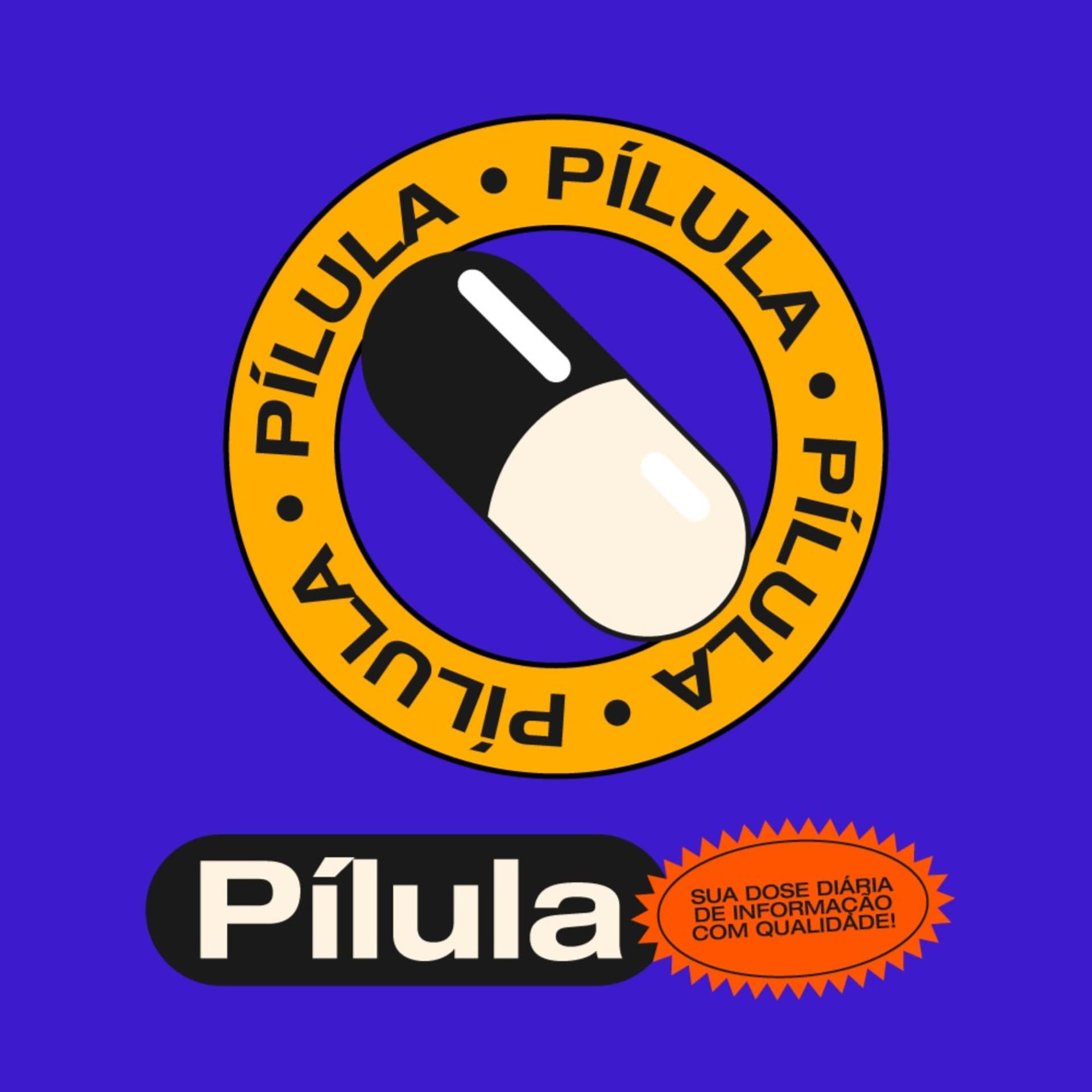 Pílula - Podcasts
