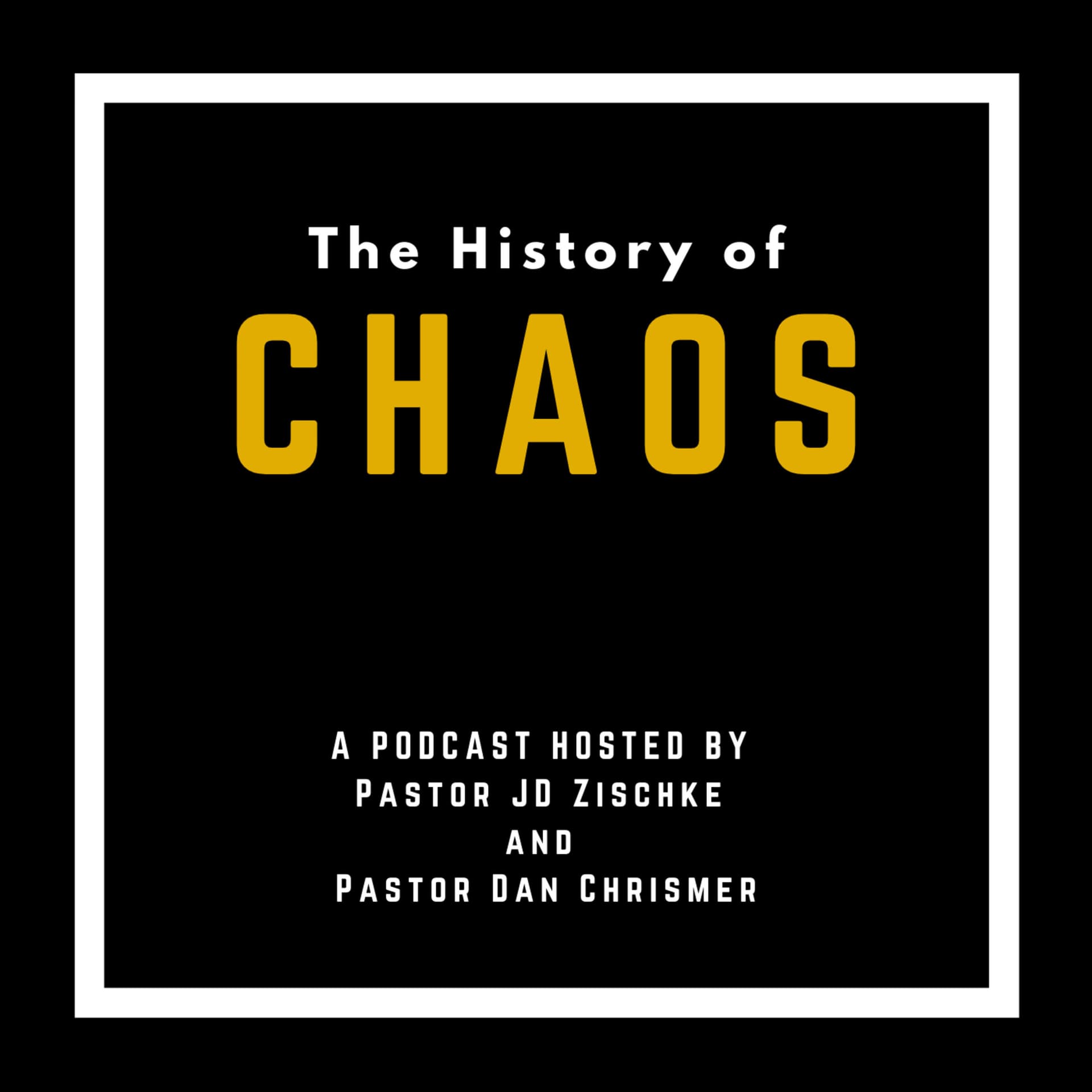 The History of Chaos - Podcasts