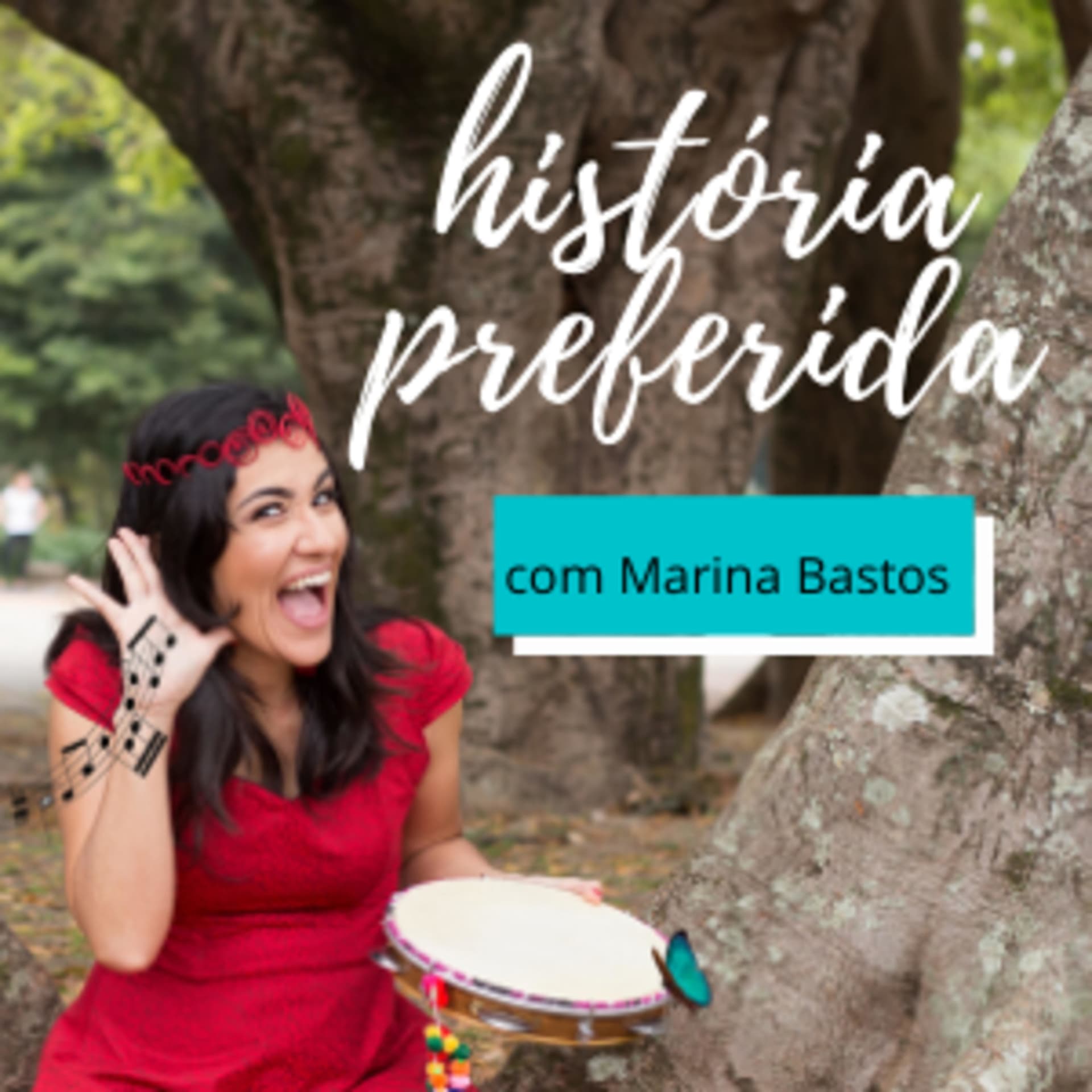 História preferida com Marina Bastos - Podcasts