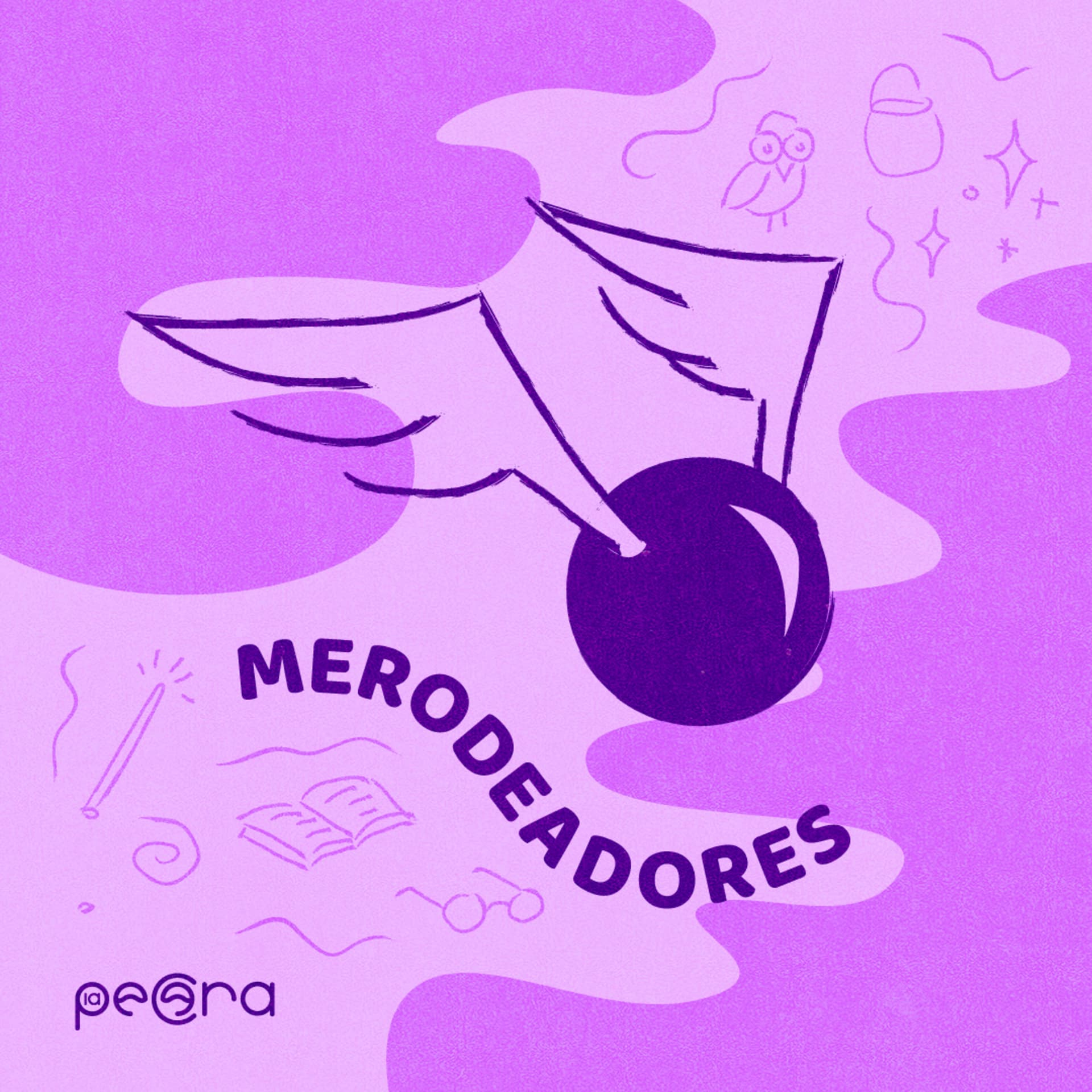 Merodeadores - Podcasts
