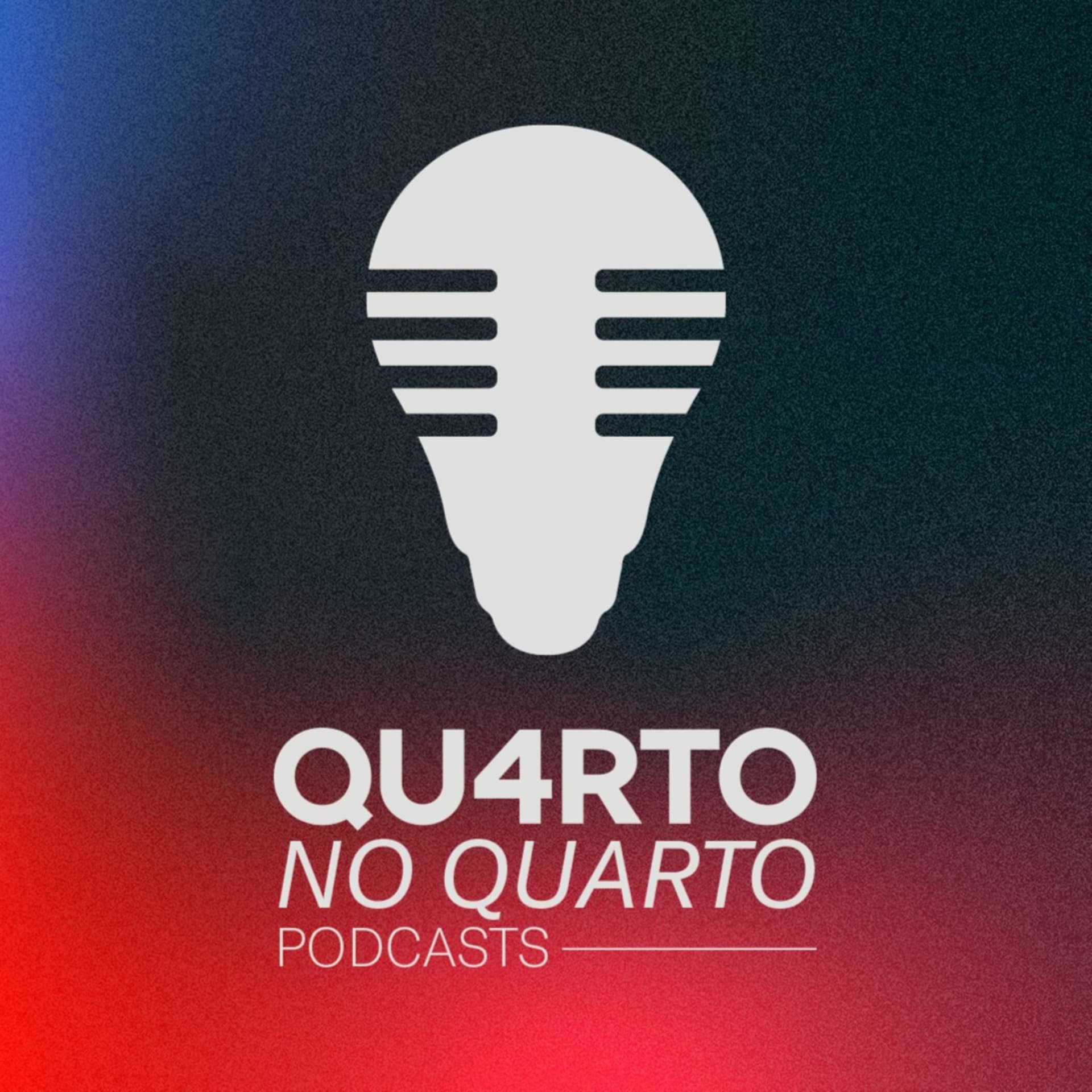 QU4RTO NO QUARTO - Podcasts