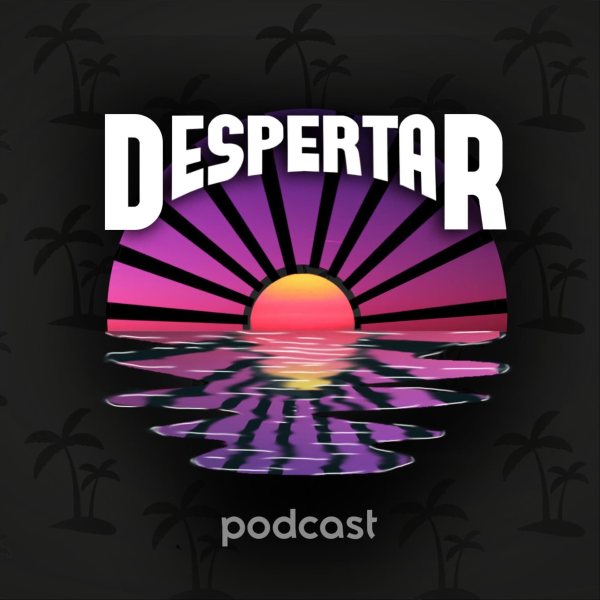 Despertar Podcast - Podcasts