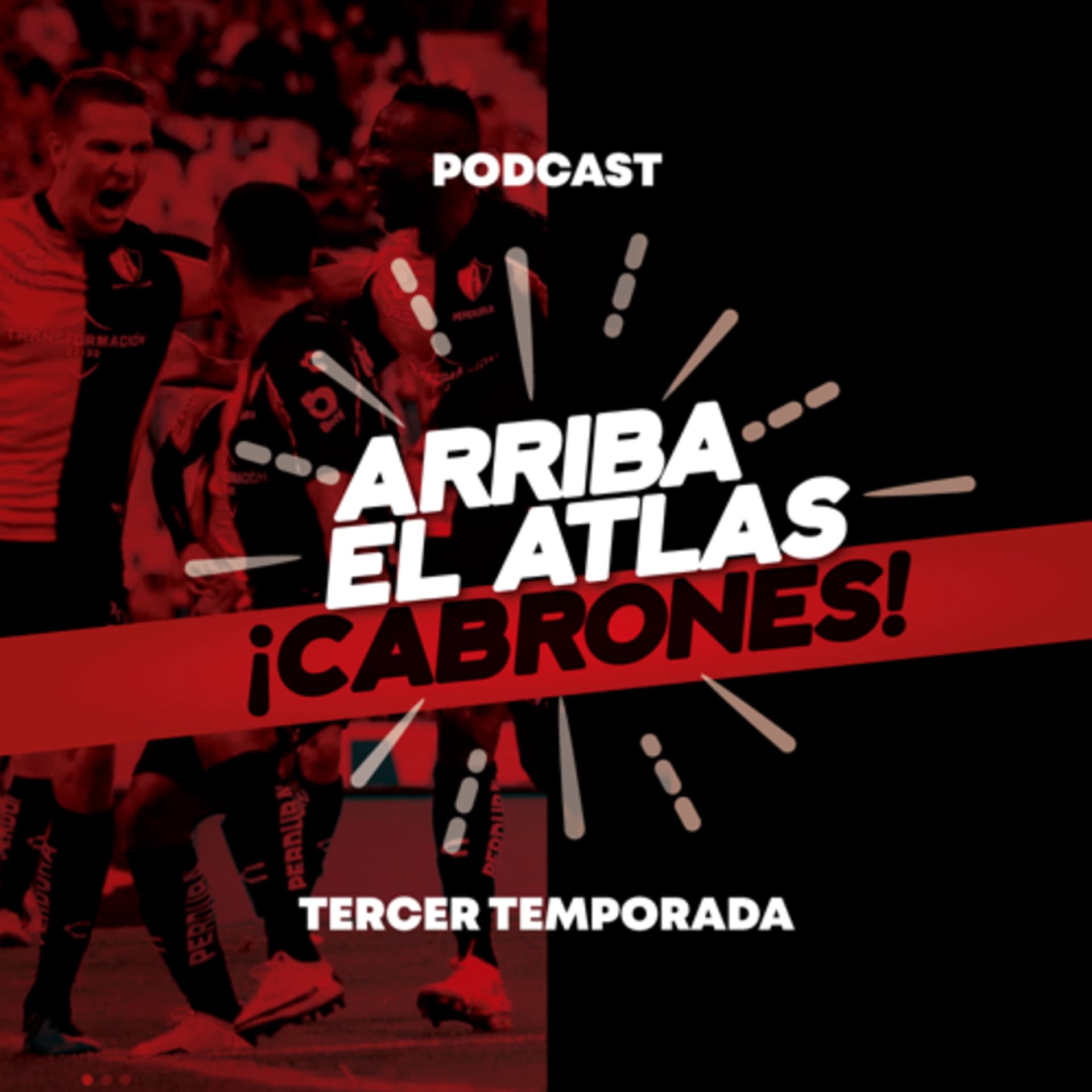 ARRIBAELATLAS,¡CABRONES! - Podcasts