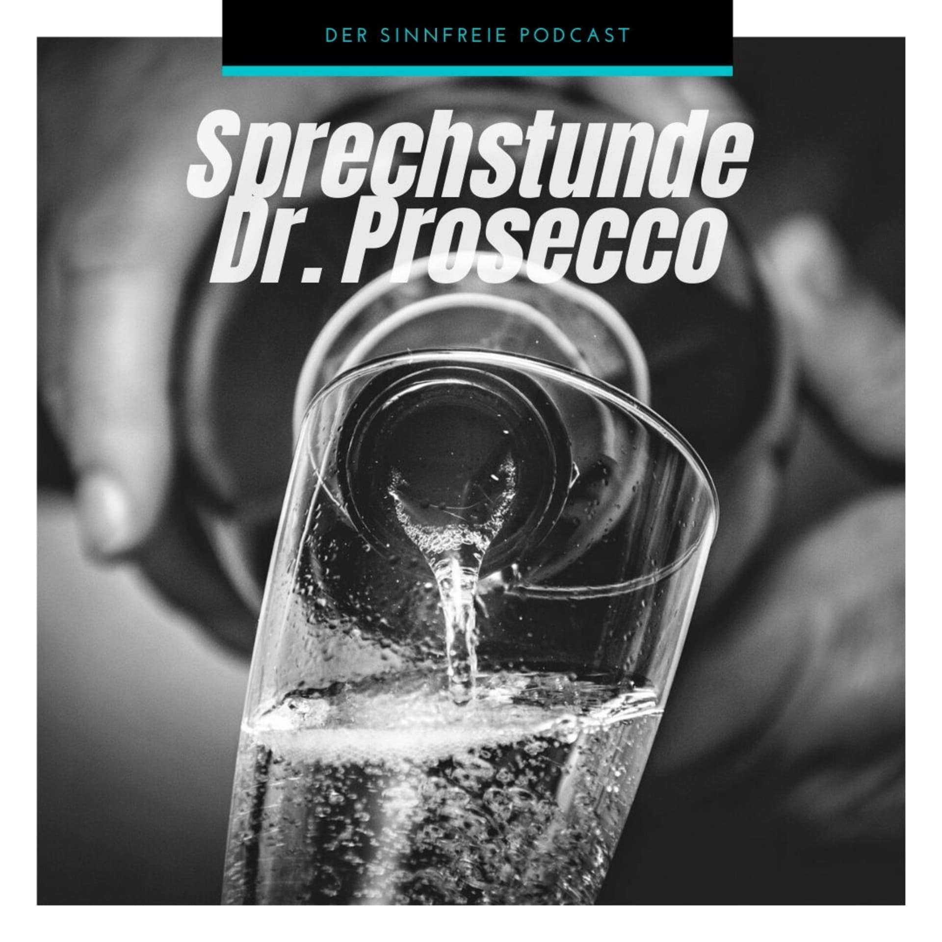 Sprechstunde Dr. Prosecco - Podcasts