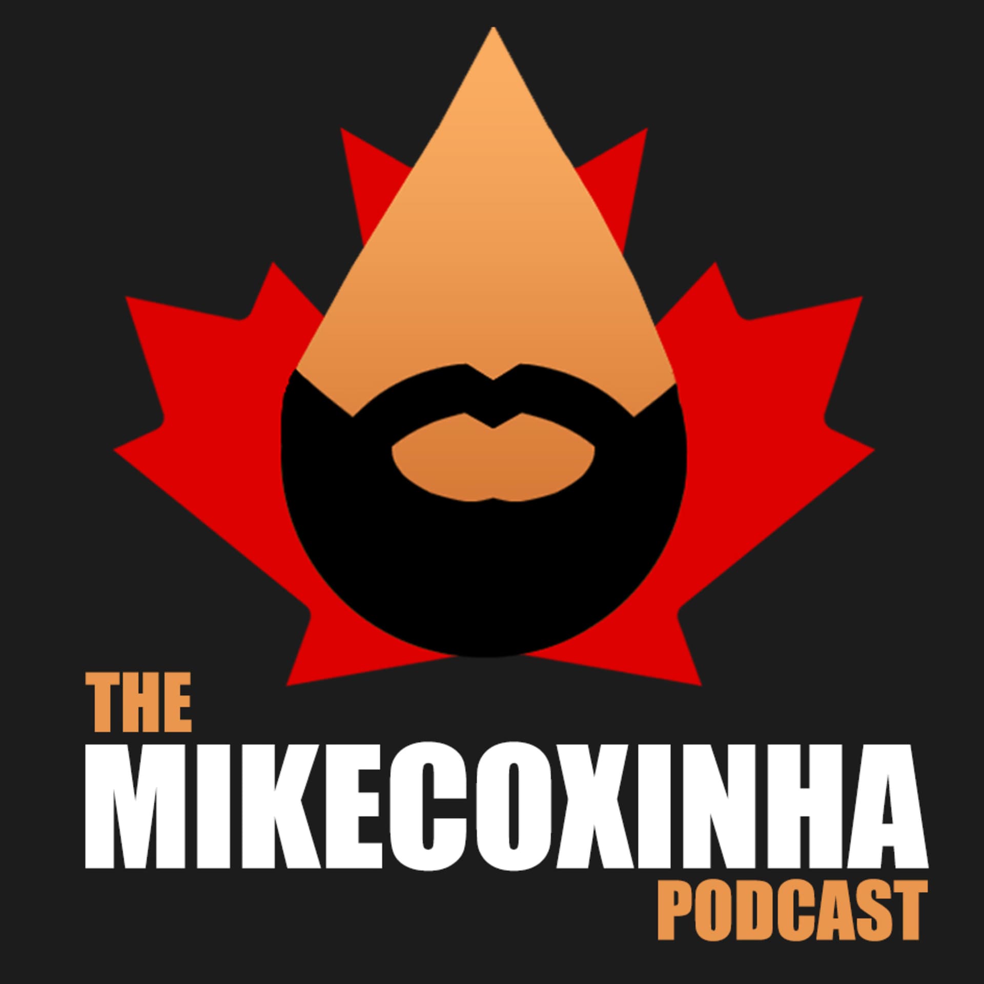 The MikeCoxinha Podcast - Podcasts
