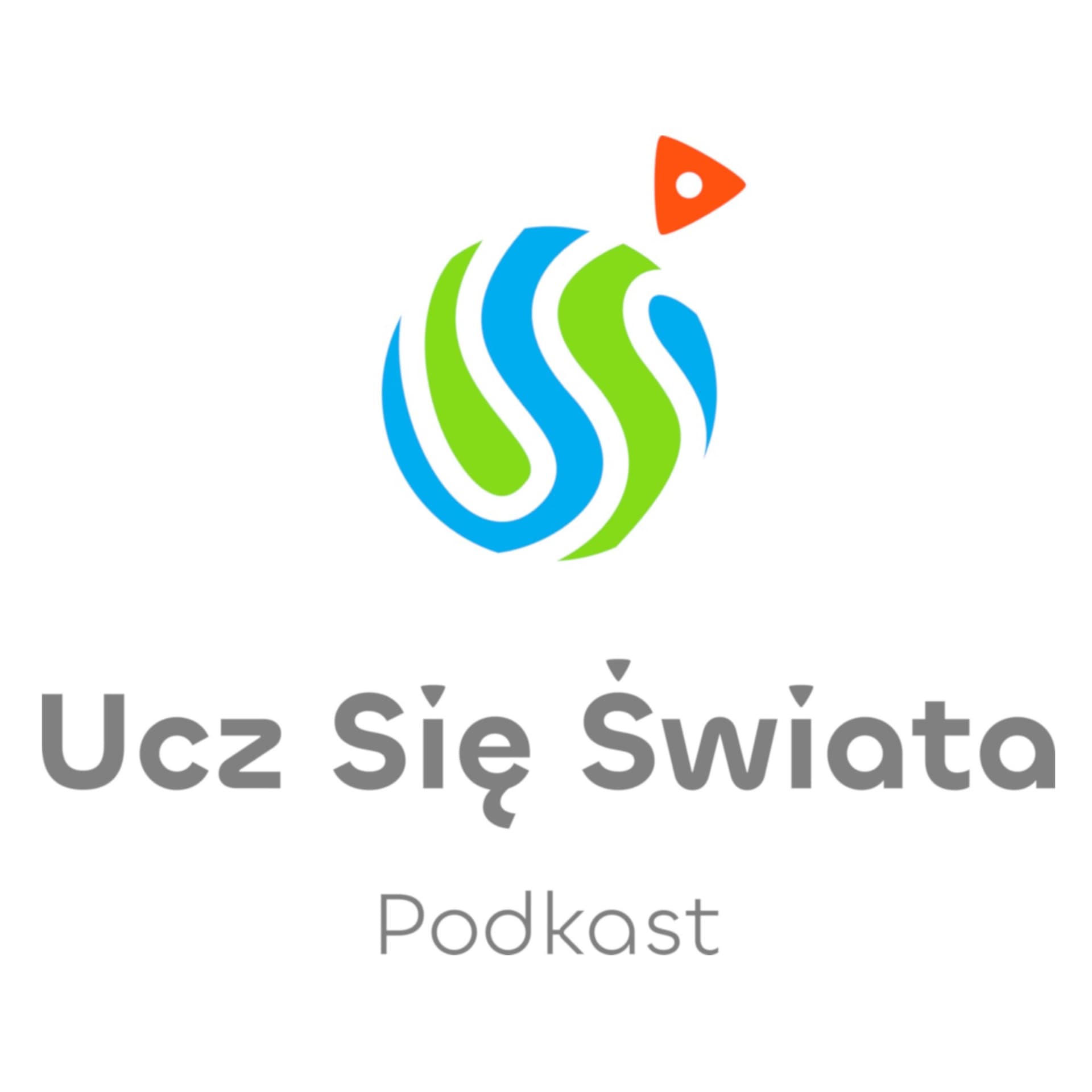 Ucz Się Świata - Podcasts