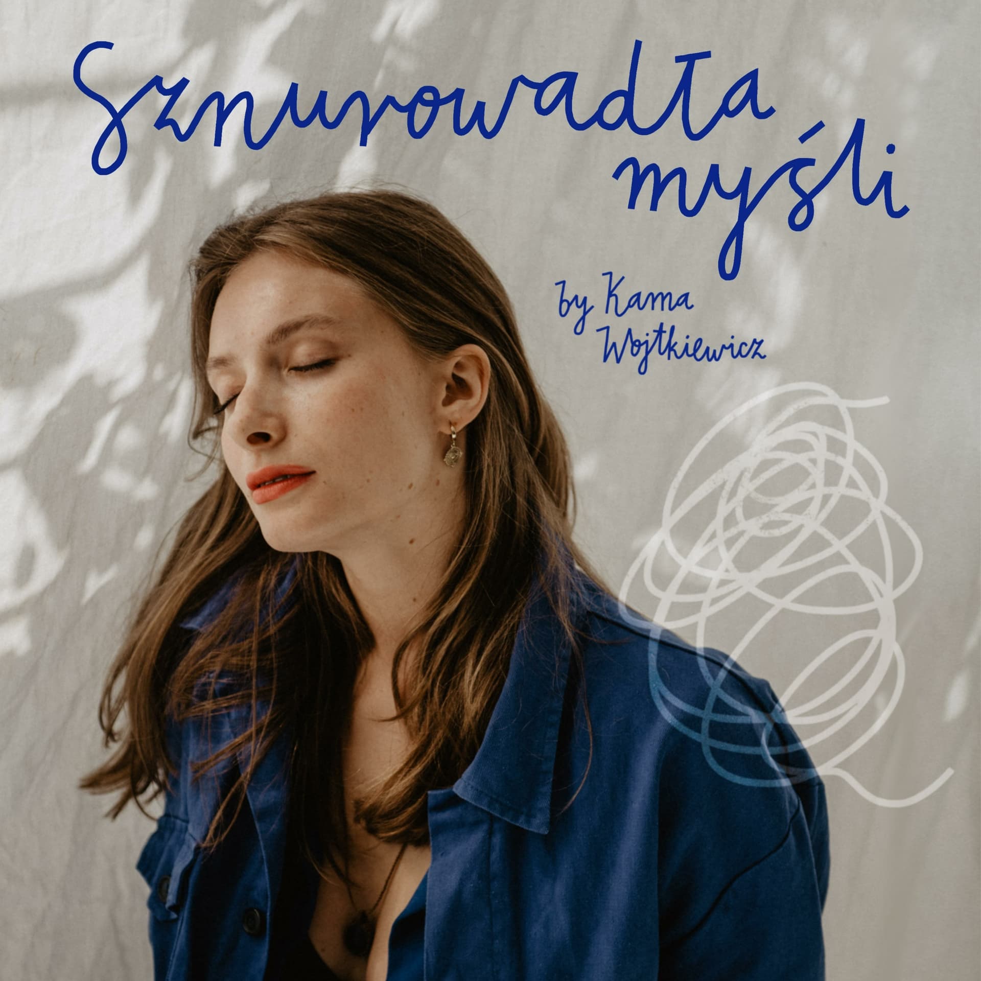 Sznurowadła myśli - Podcasts
