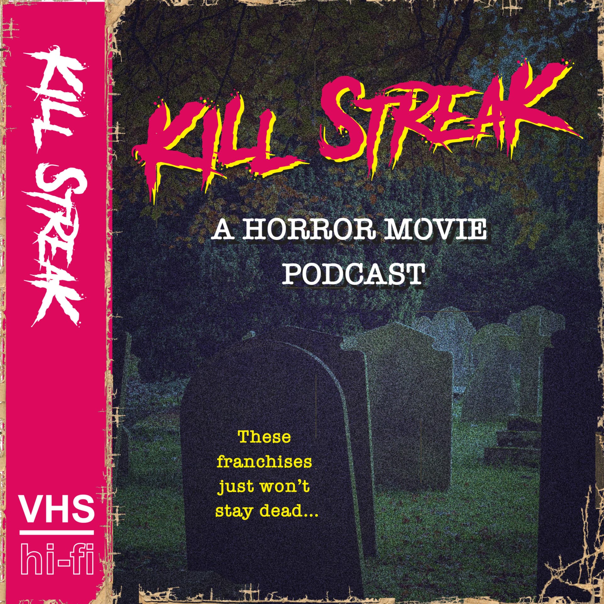 Kill Streak - Podcasts
