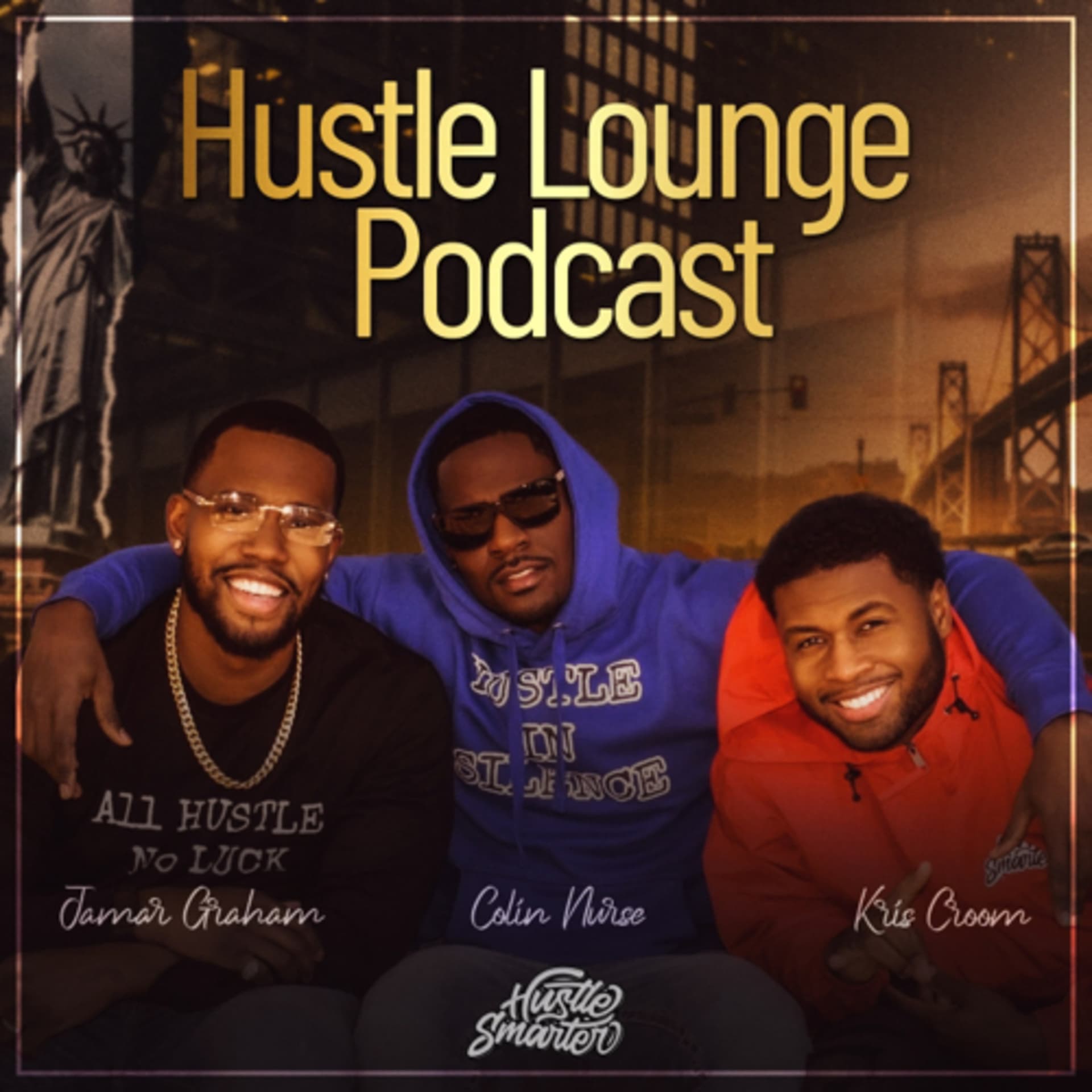 The Hustle Lounge - Podcasts
