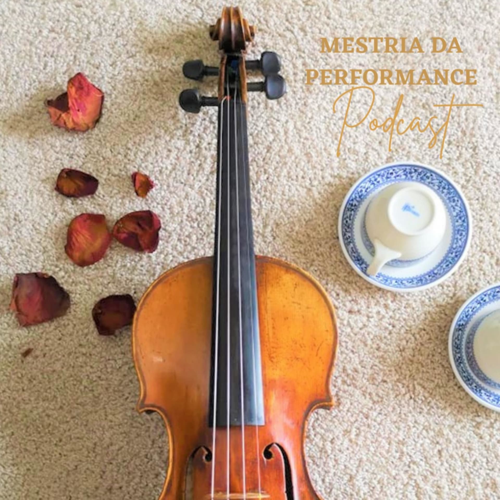 Mestria da Performance - Podcasts