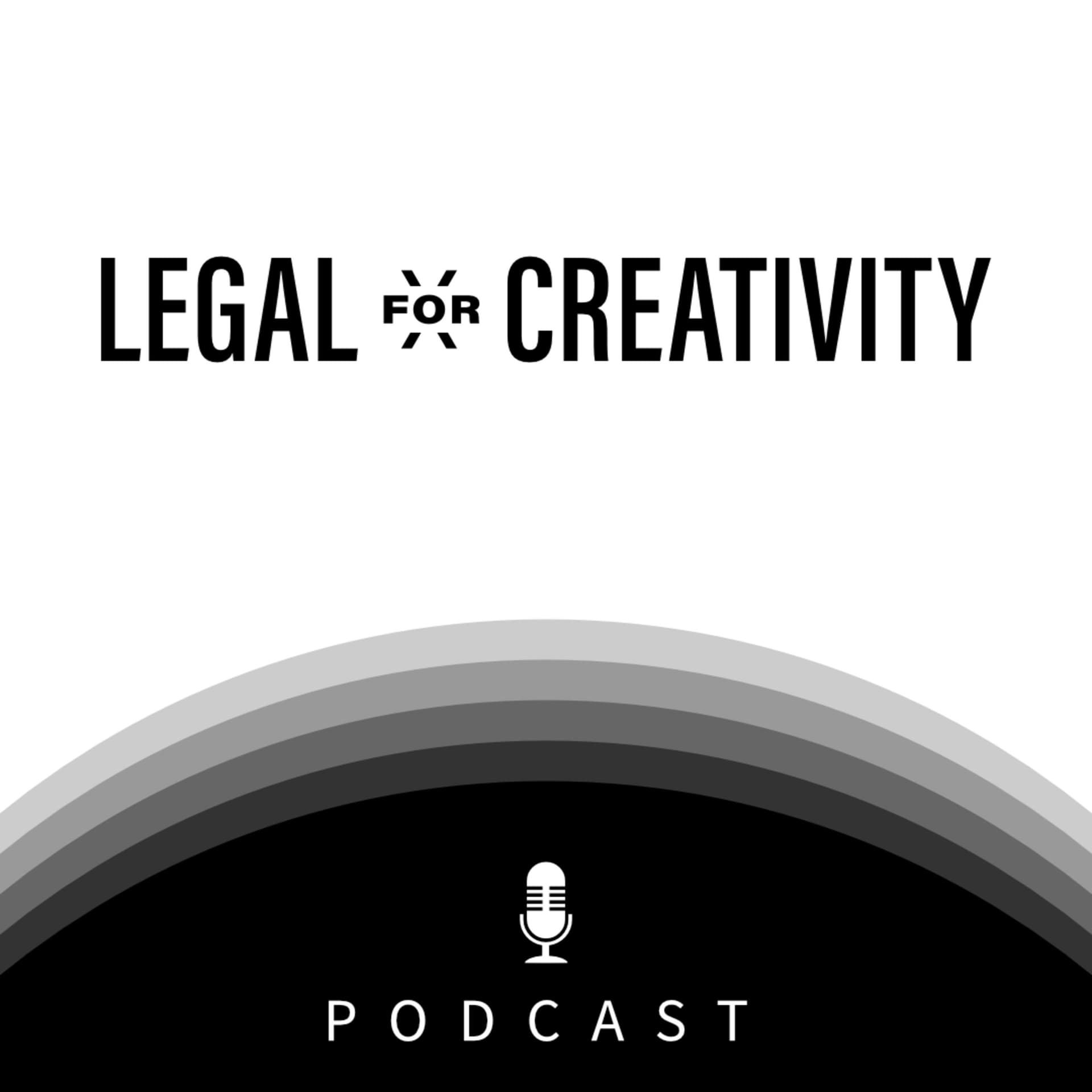 Legal For Creativity - Diritto per creativi - Podcasts