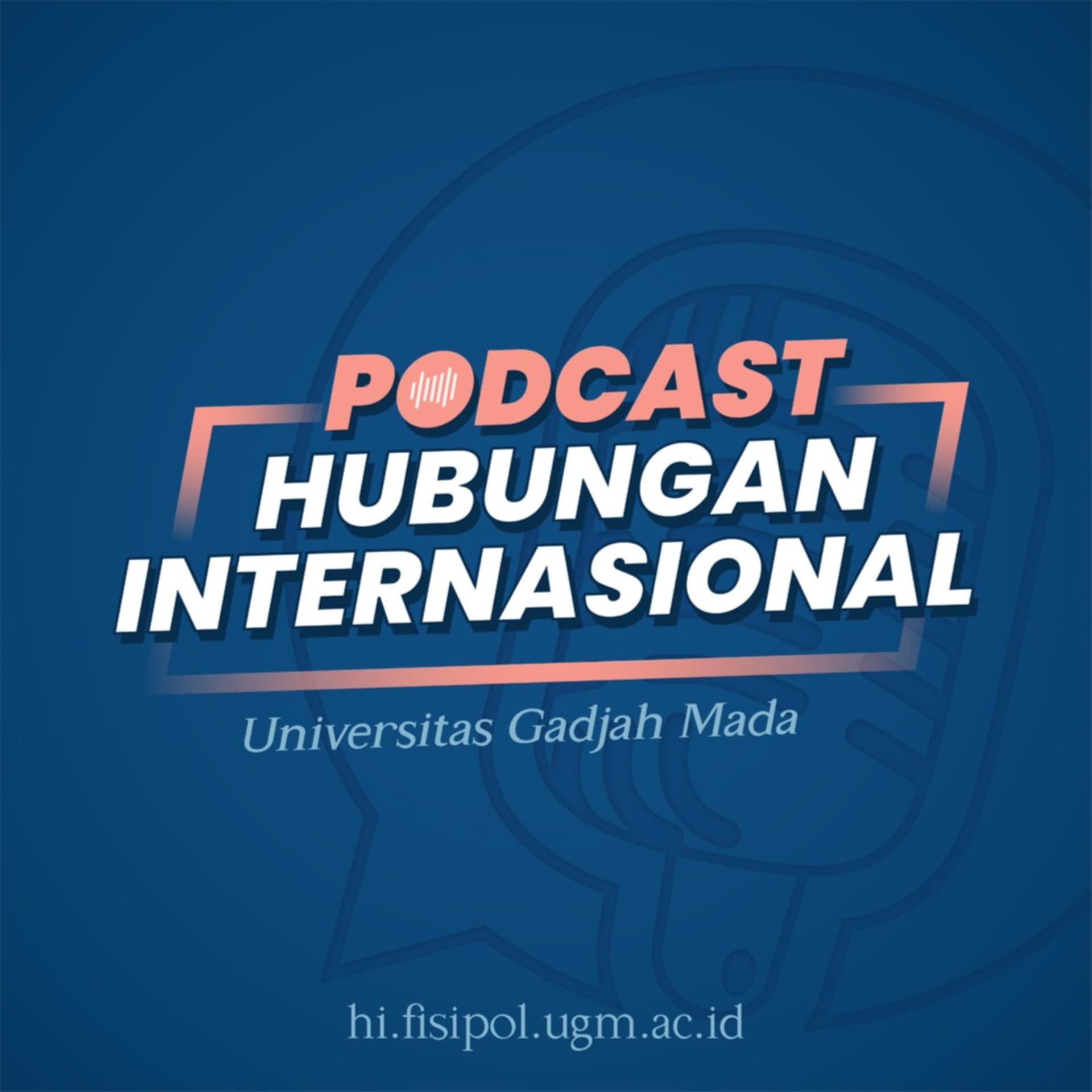 Hubungan Internasional - Podcasts