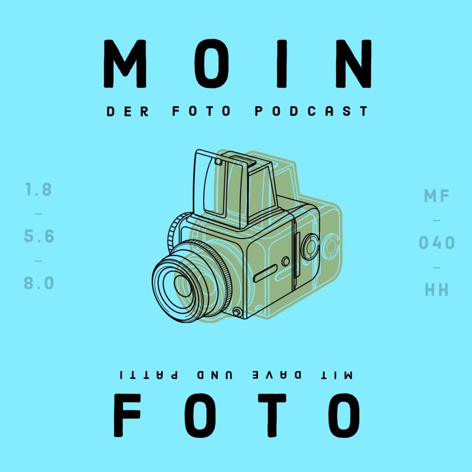 Moin Foto - mit Dave und Patti - Podcasts