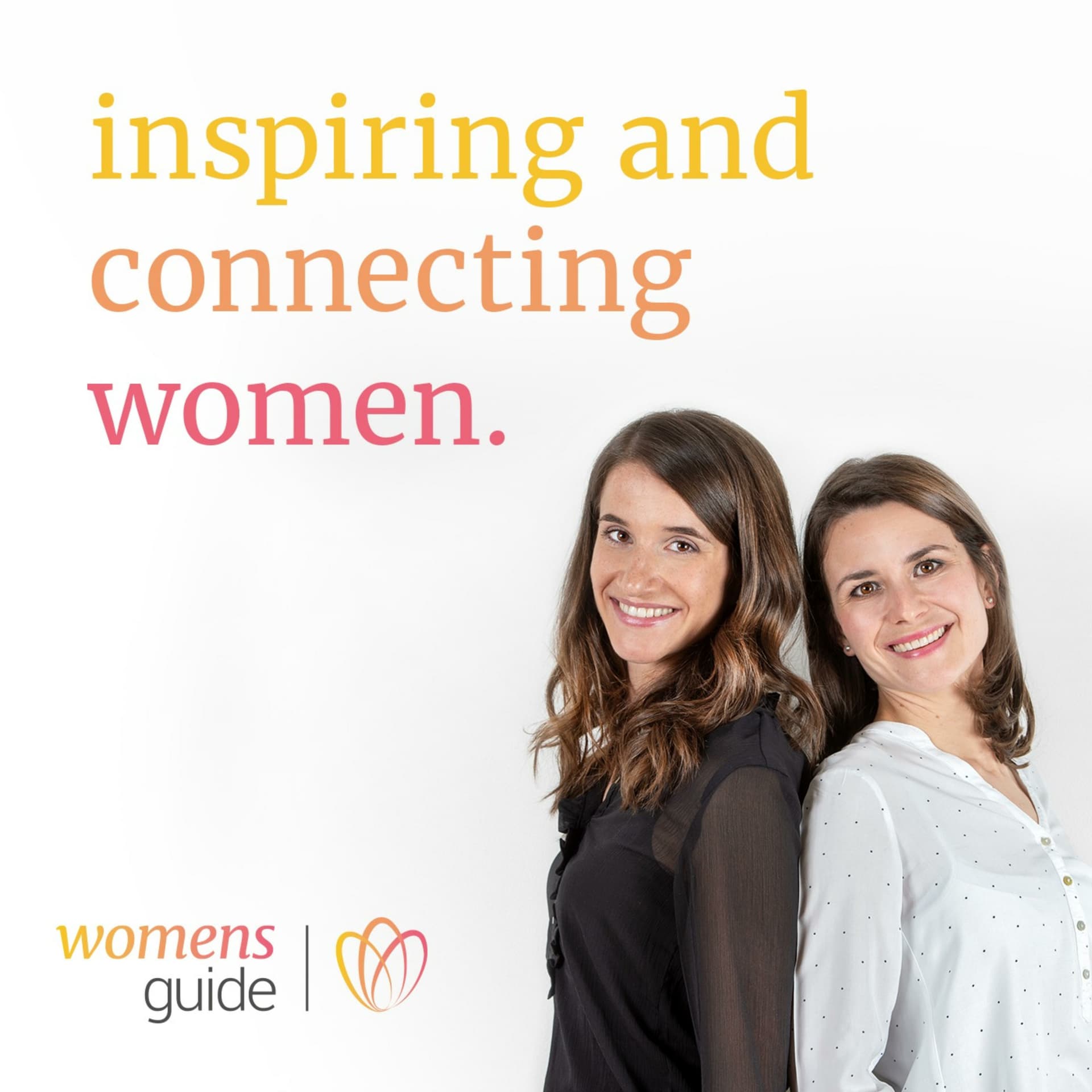 inspiring and connecting women - Podcasts
