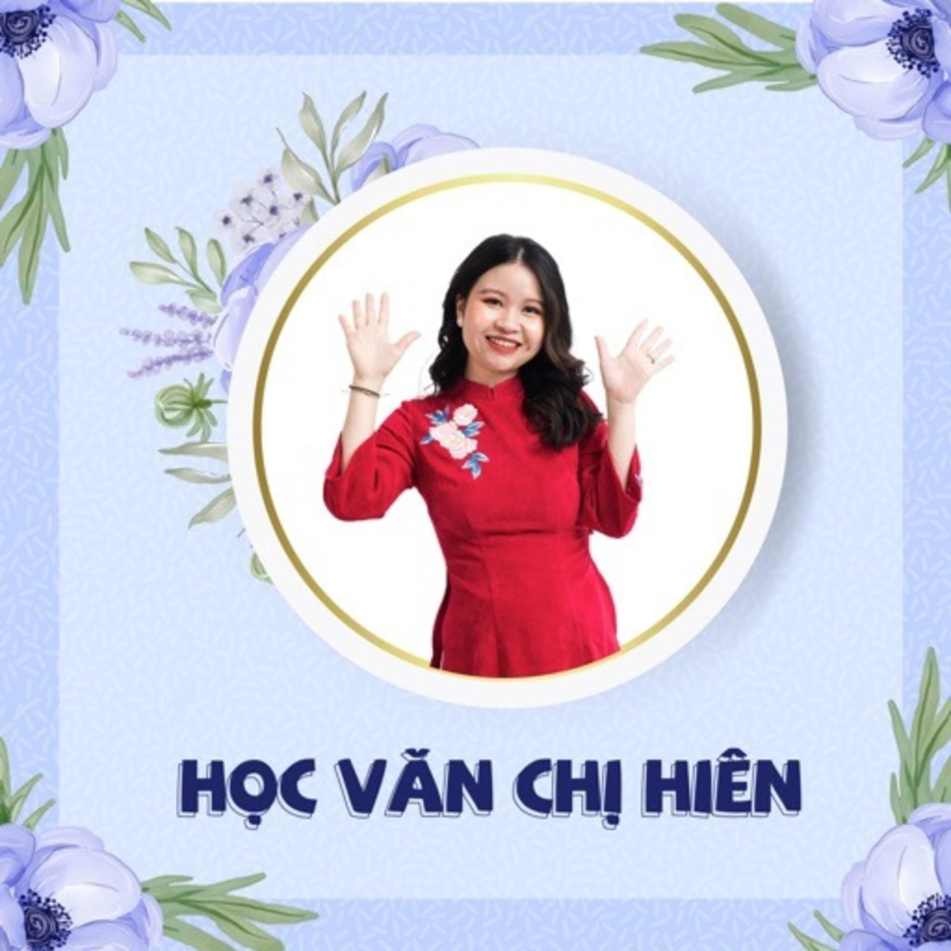 Học Văn Chị Hiên - Podcasts