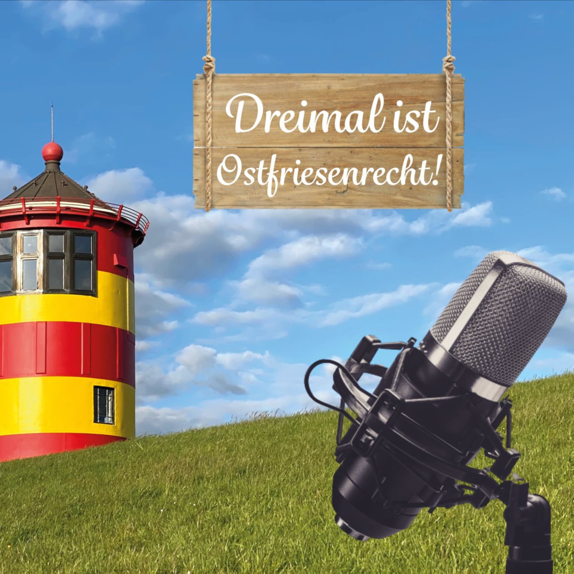 Dreimal ist Ostfriesenrecht! - Podcasts