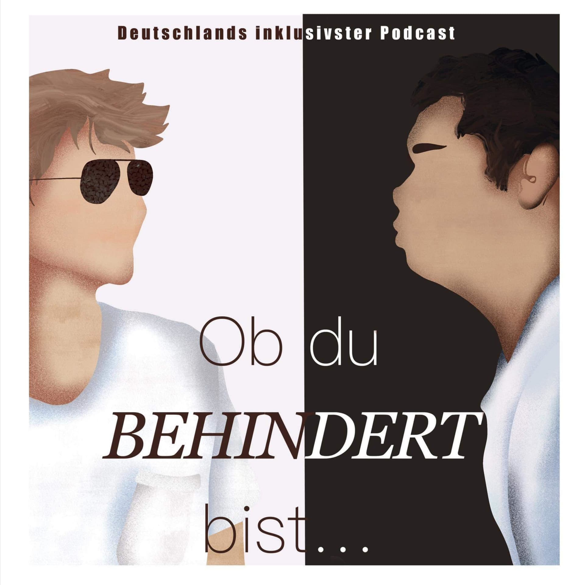 Ob du behindert bist... - Podcasts
