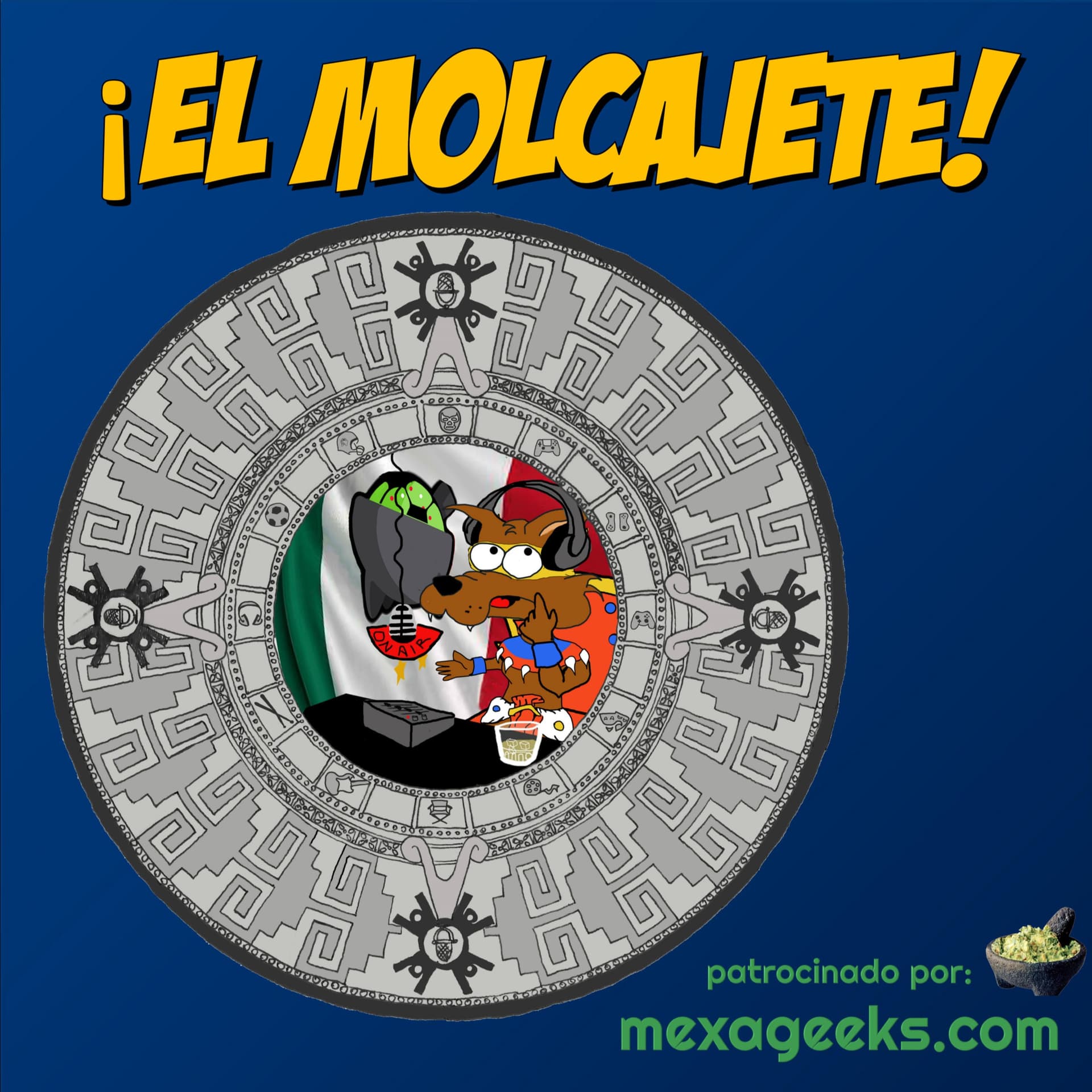 ¡El Molcajete! - Podcasts