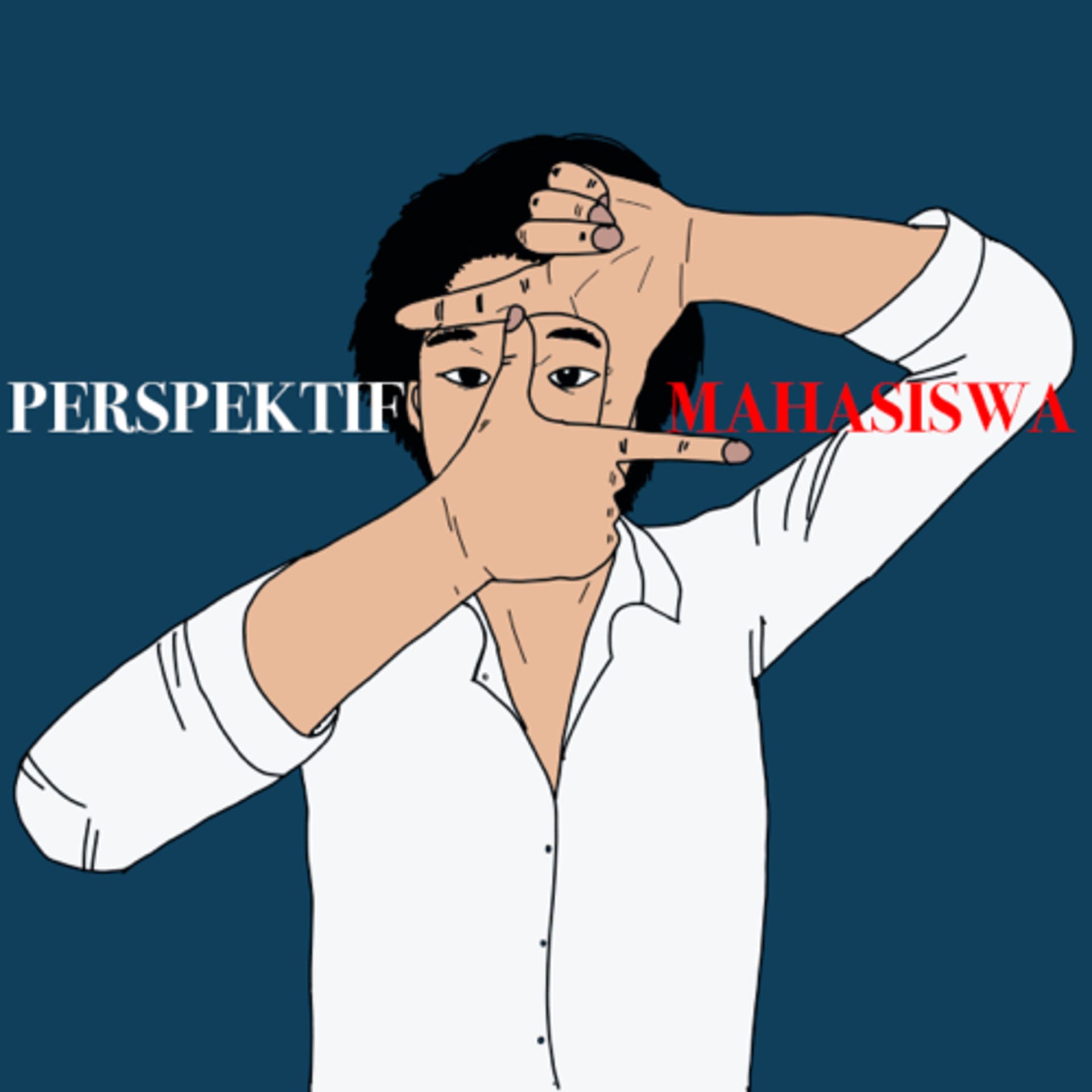 Perspektif Mahasiswa - Podcasts