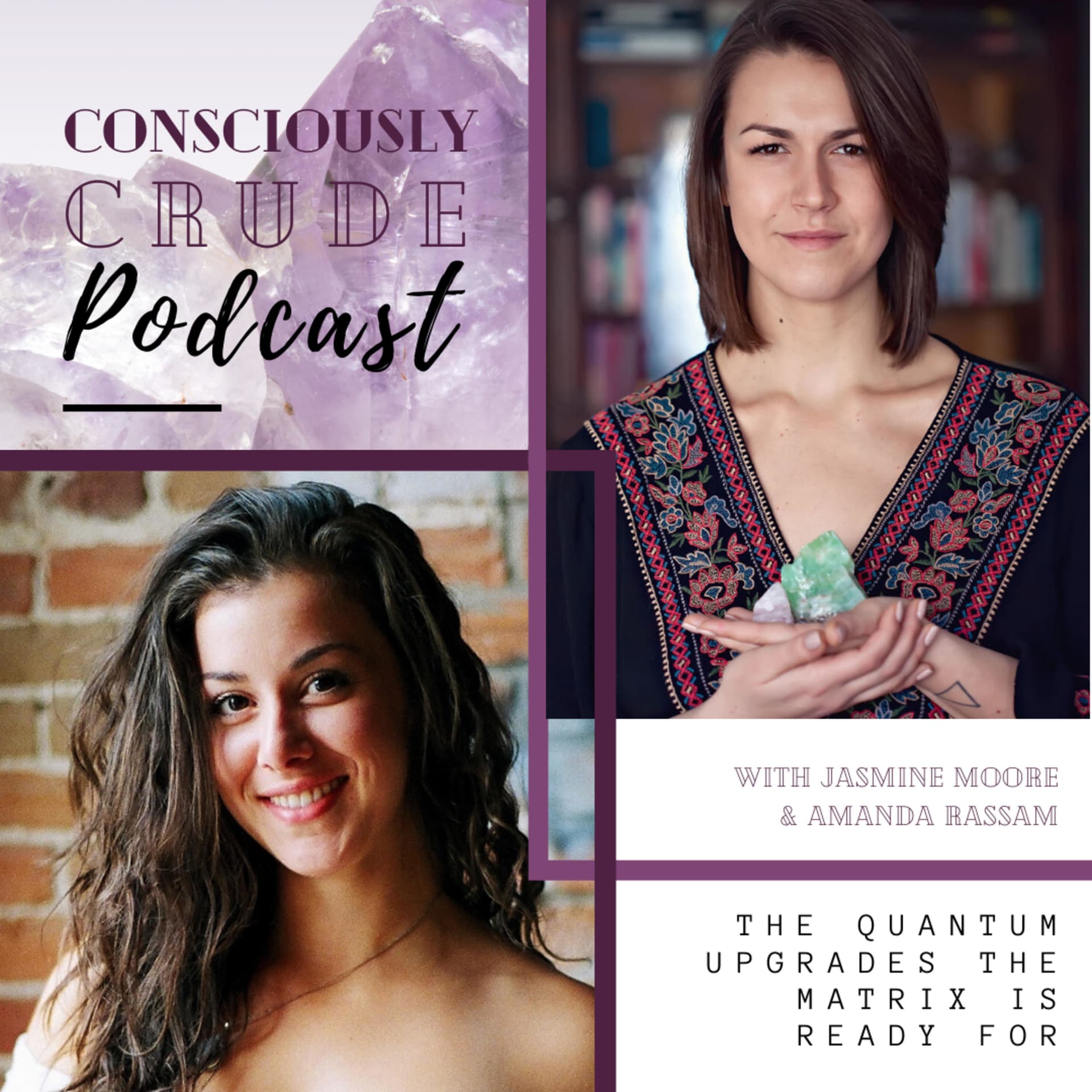 Consciously Crude - Podcasts