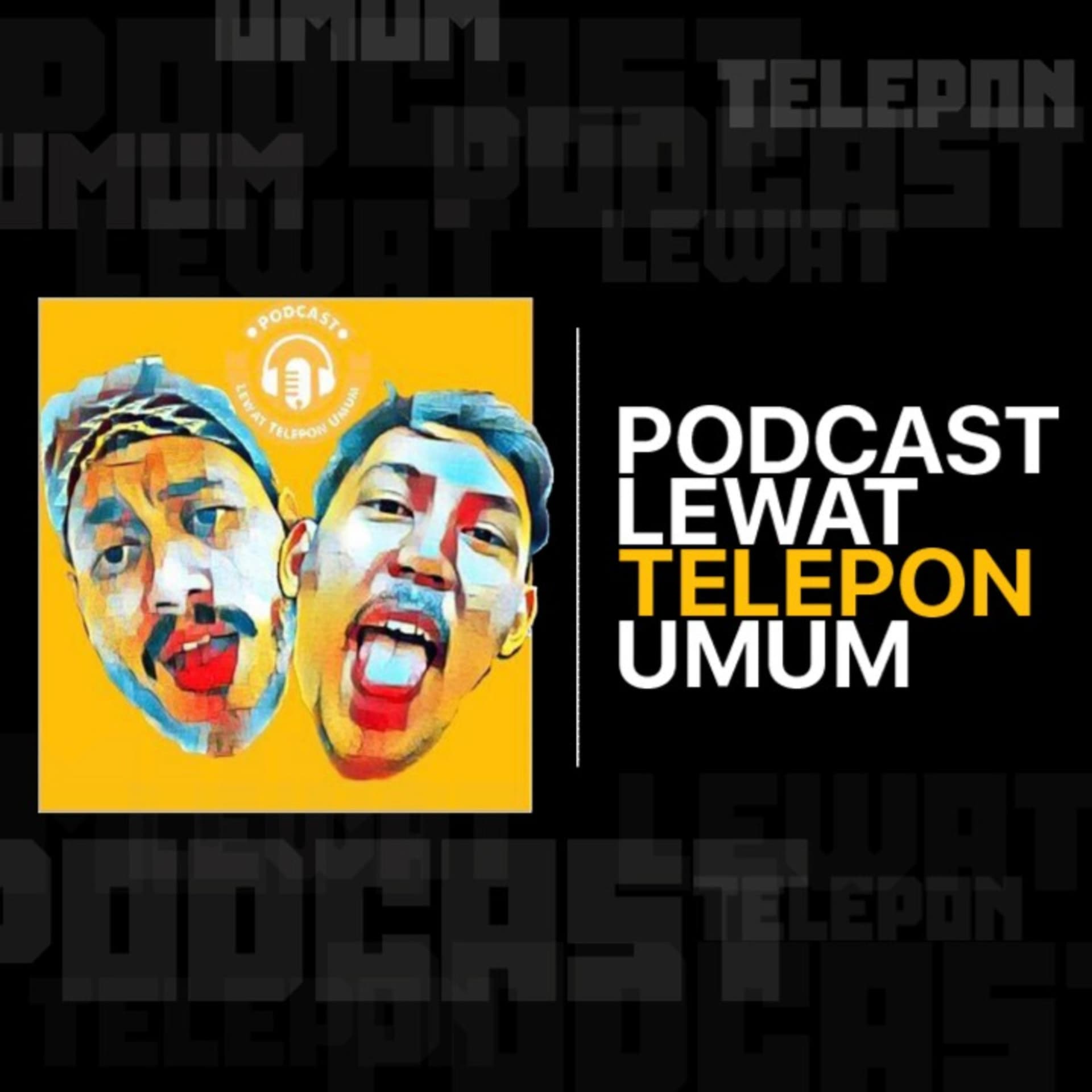 Podcast Lewat Telepon Umum - Podcasts