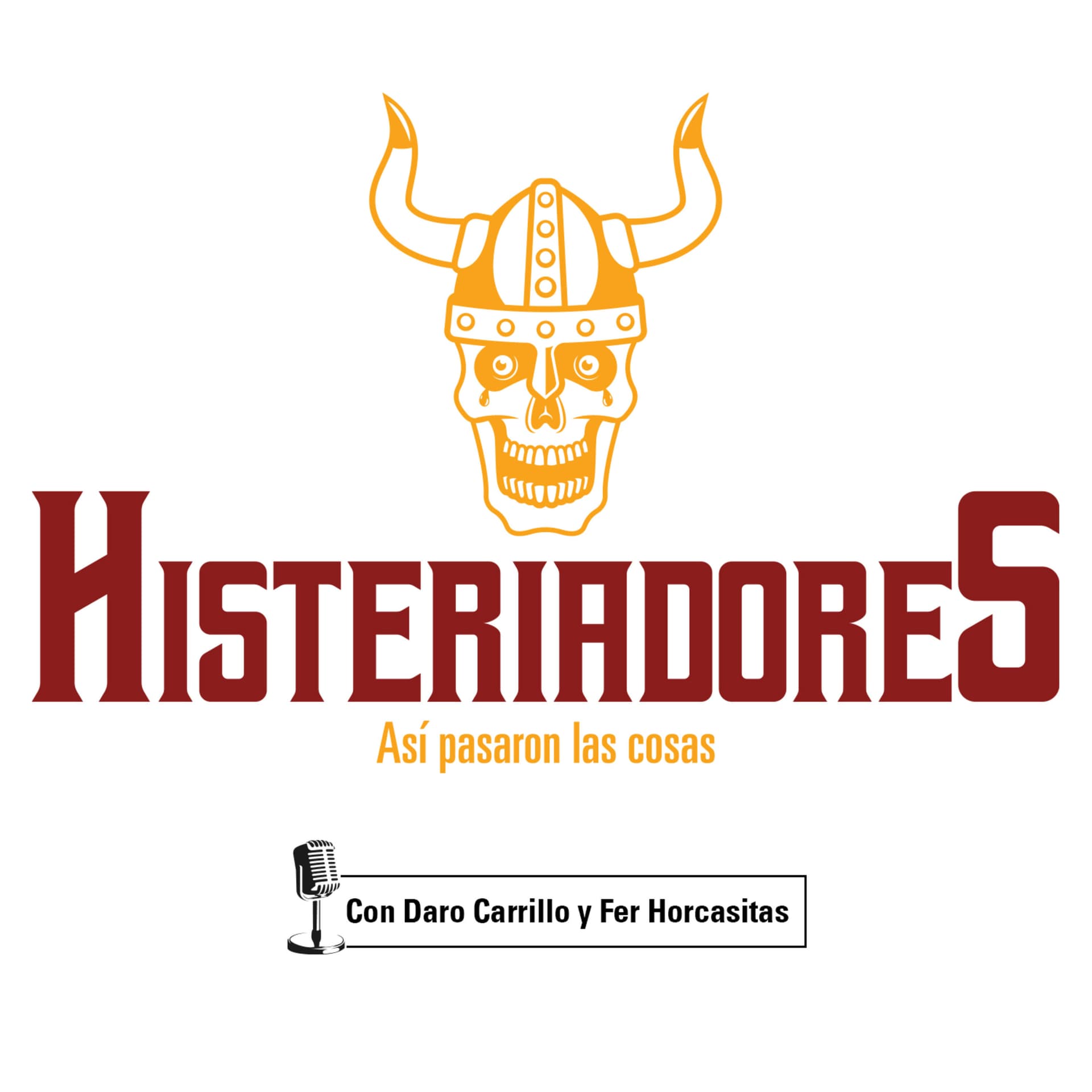 Histeriadores - Podcasts