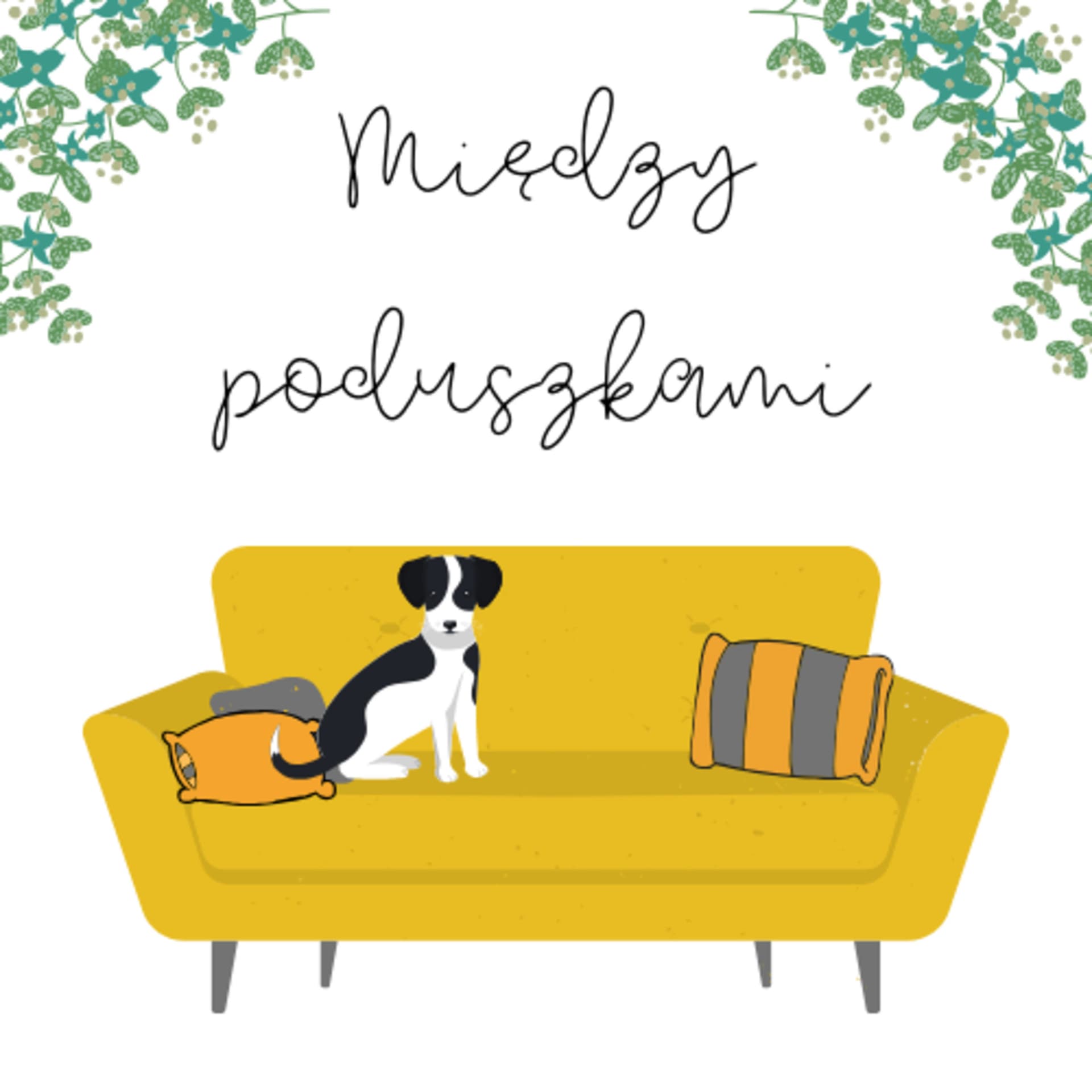 Między Poduszkami - Podcasts