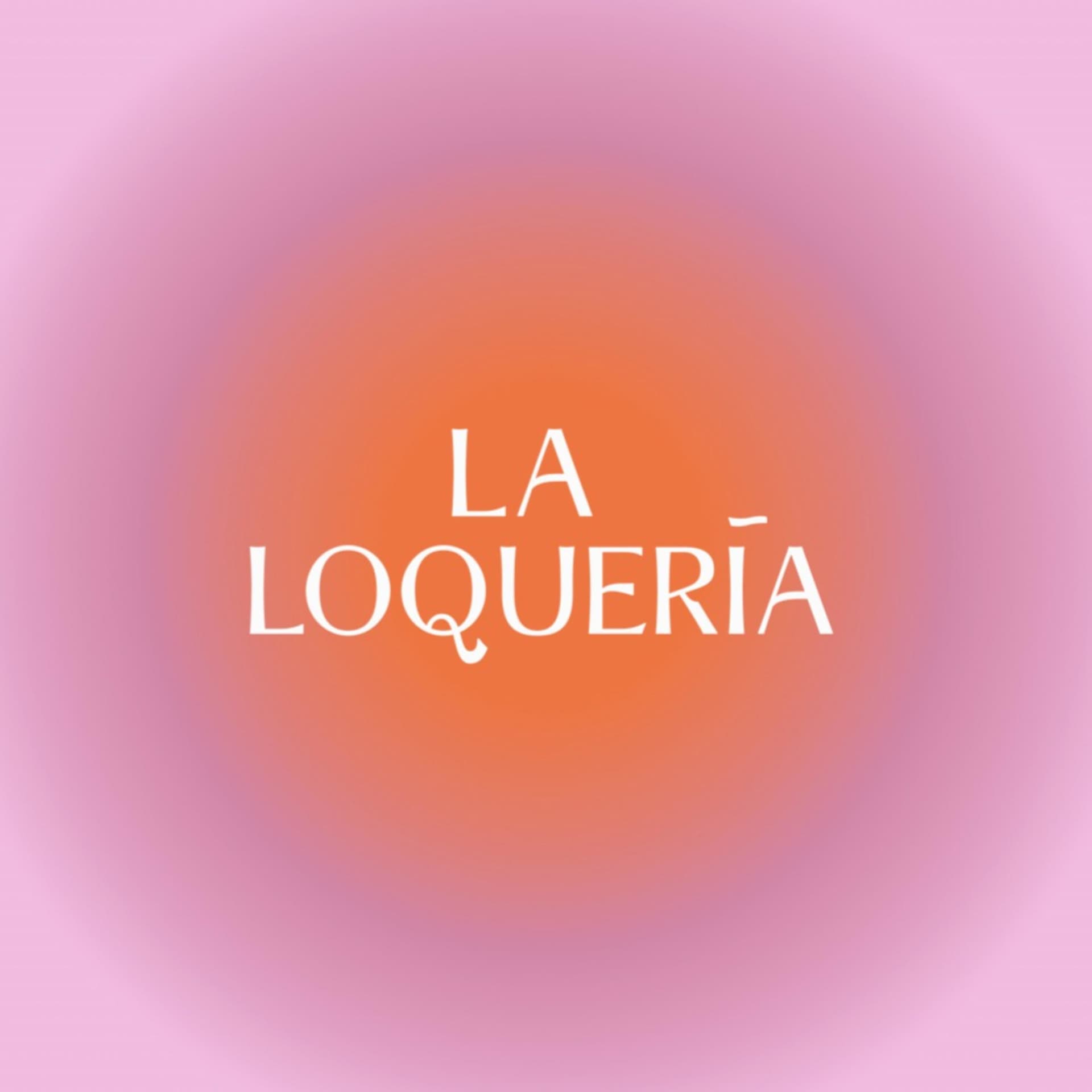 La Loquería - Podcasts