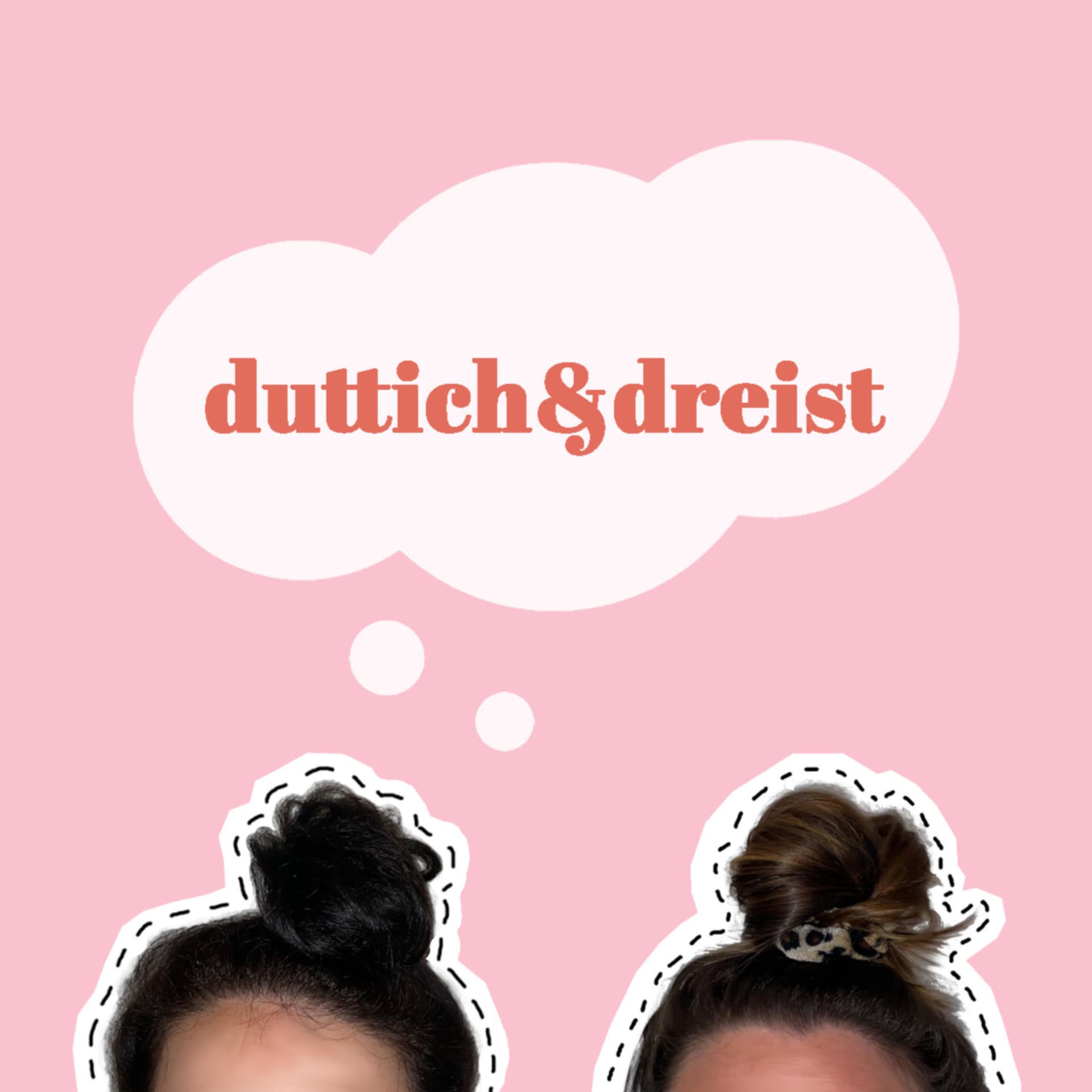 duttich & dreist - Podcasts