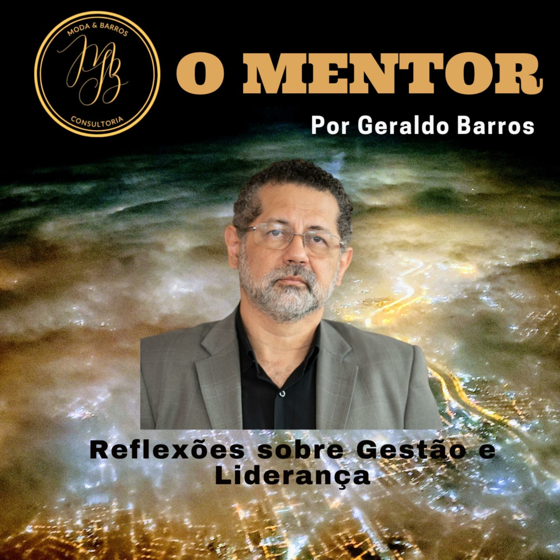 O Mentor - por G. Barros - Podcasts
